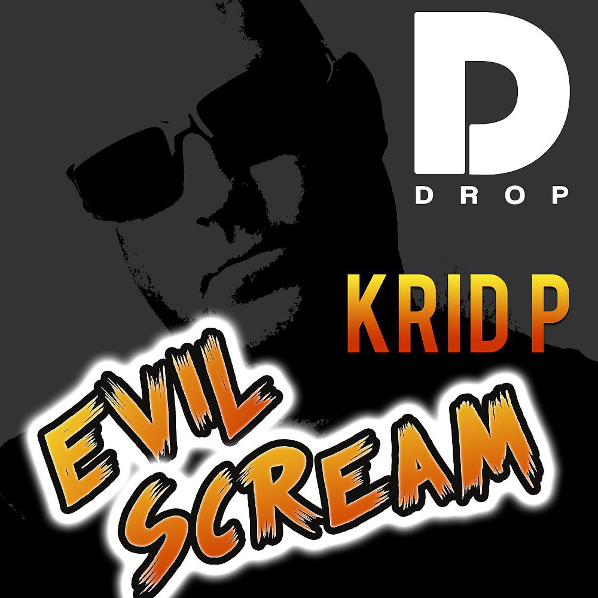 Постер альбома Evil Scream