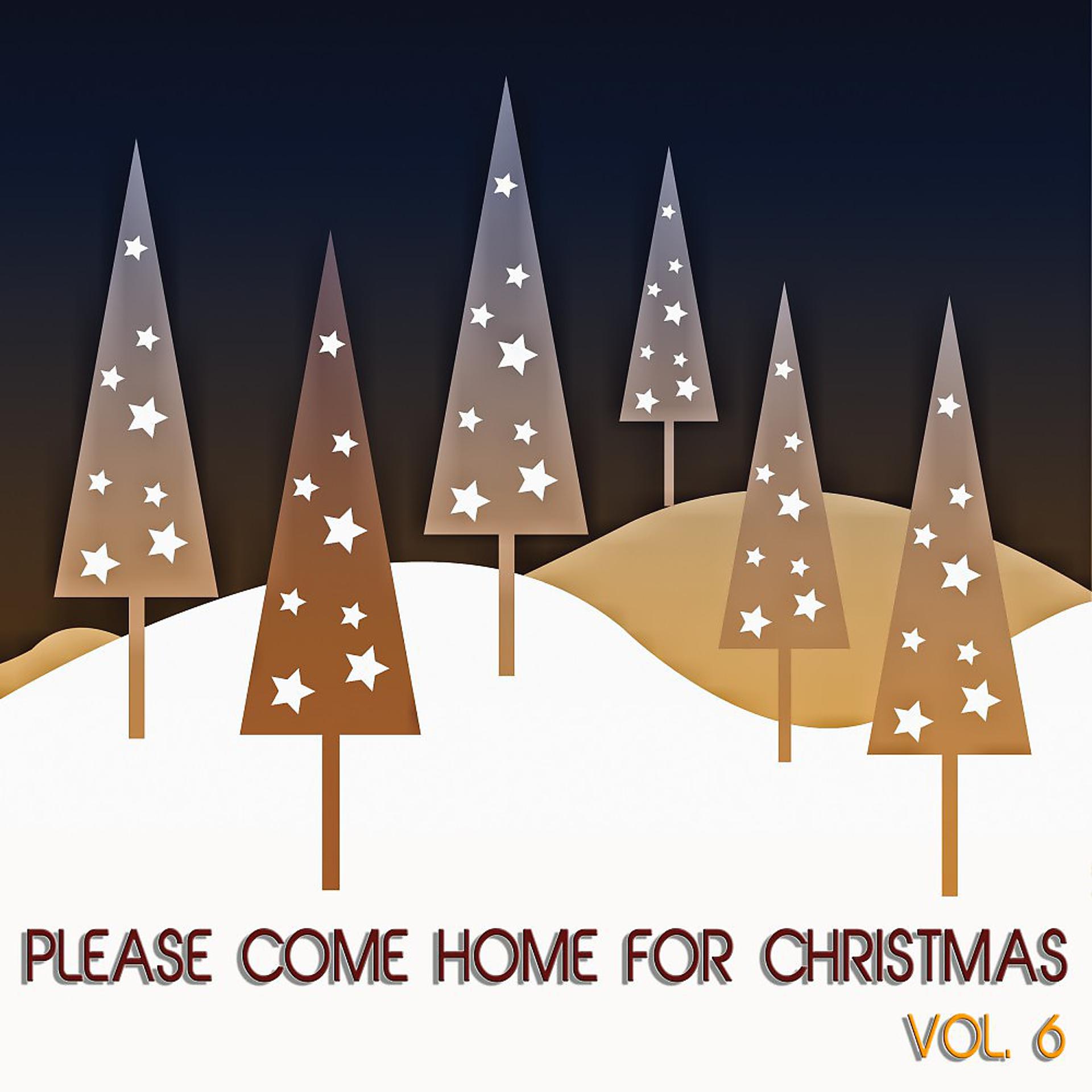 Постер альбома Please Come Home for Christmas, Vol. 6 (50 Songs About Christmas)