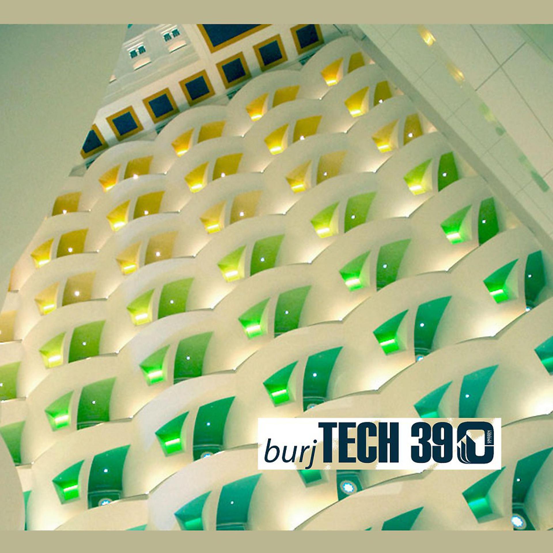 Постер альбома Burj Tech 39