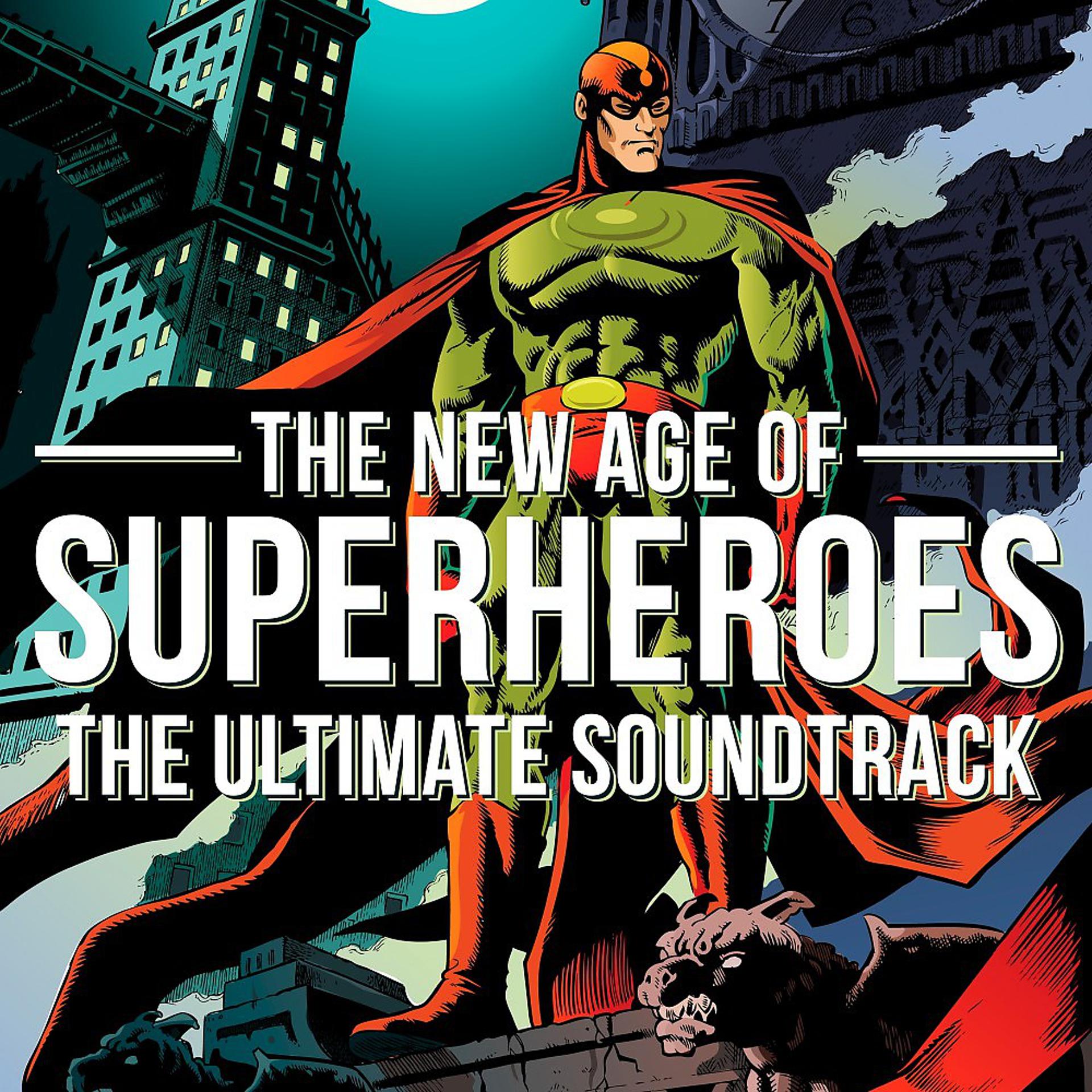 Постер альбома The New Age of Superheroes