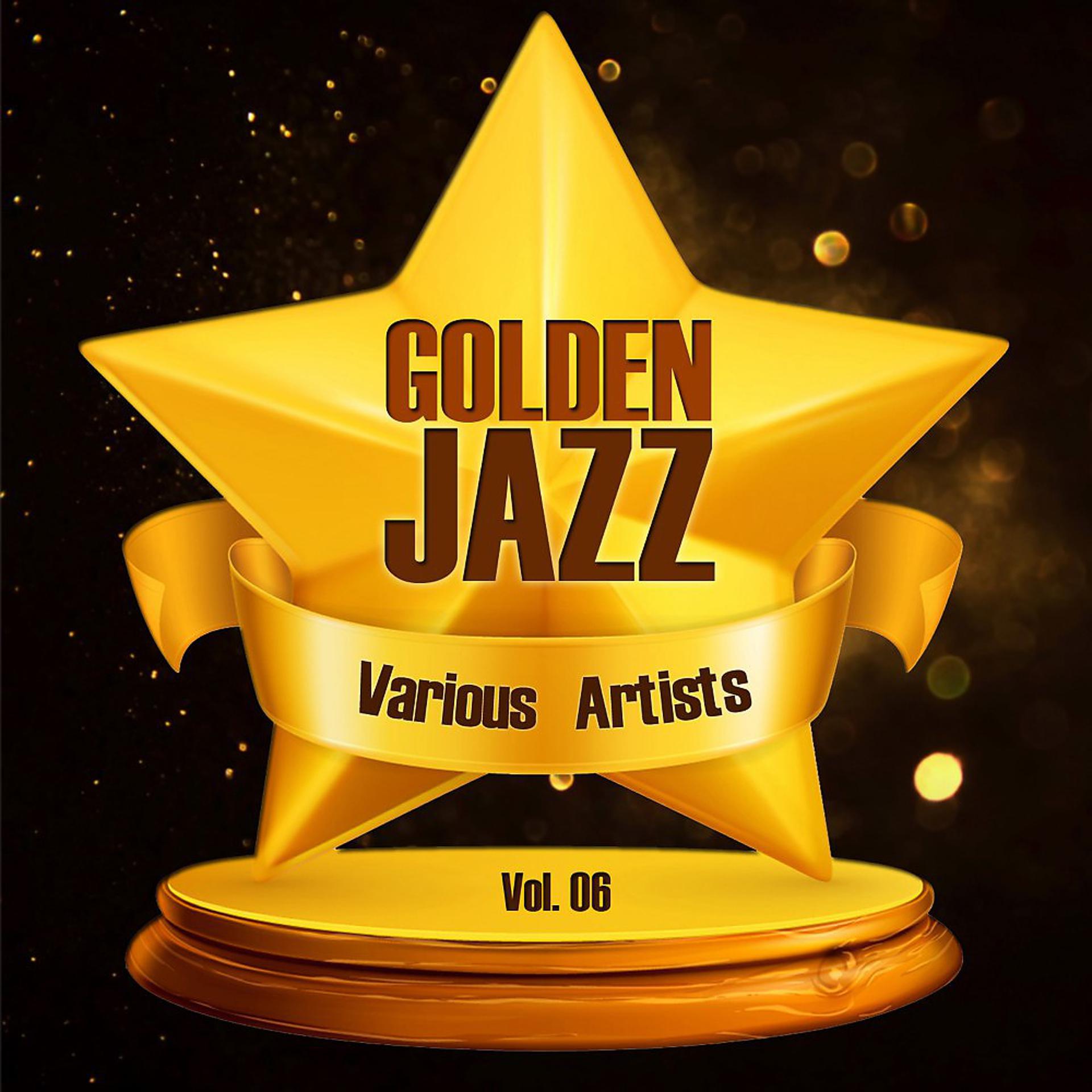 Постер альбома Golden Jazz Vol. 06