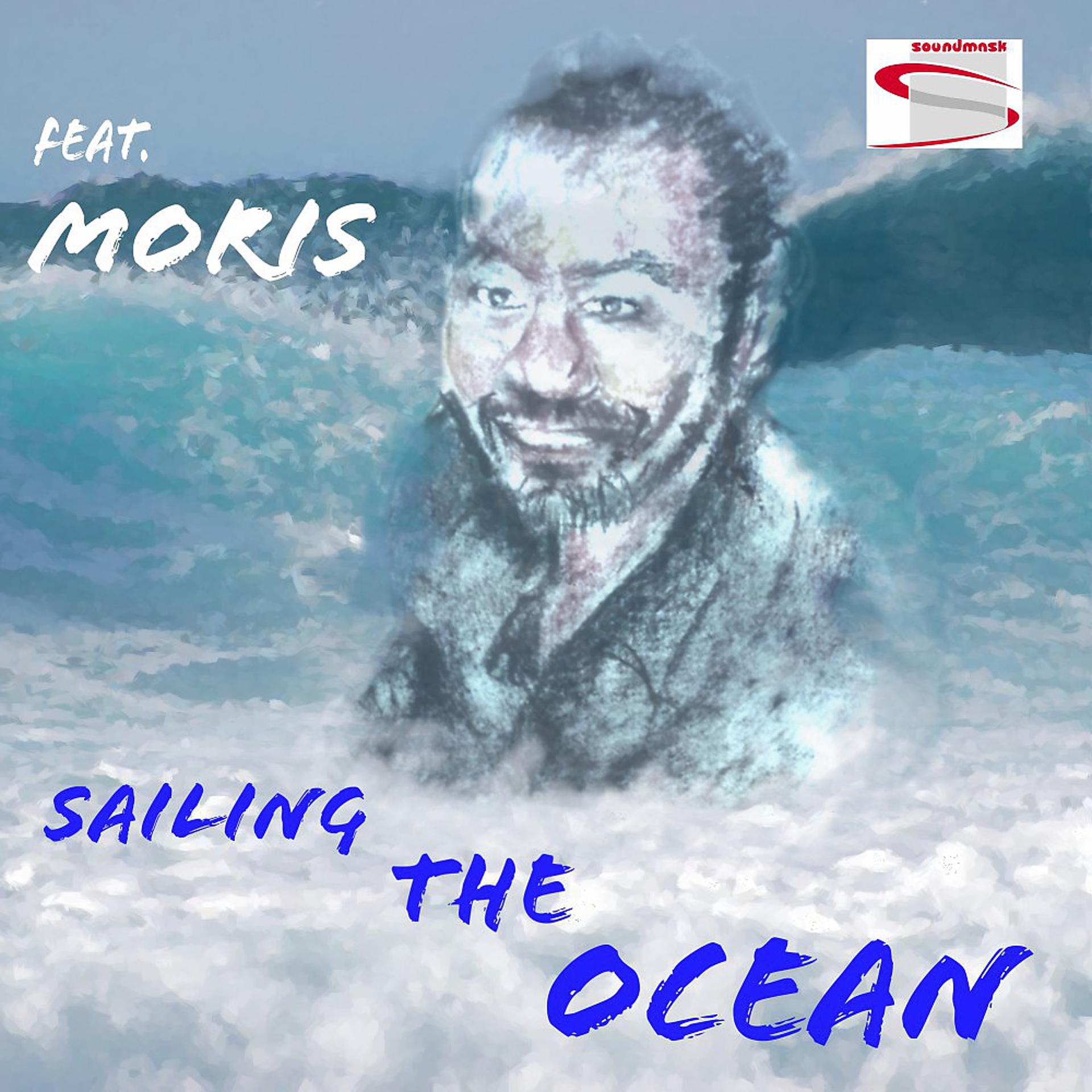 Постер альбома Sailing the Ocean