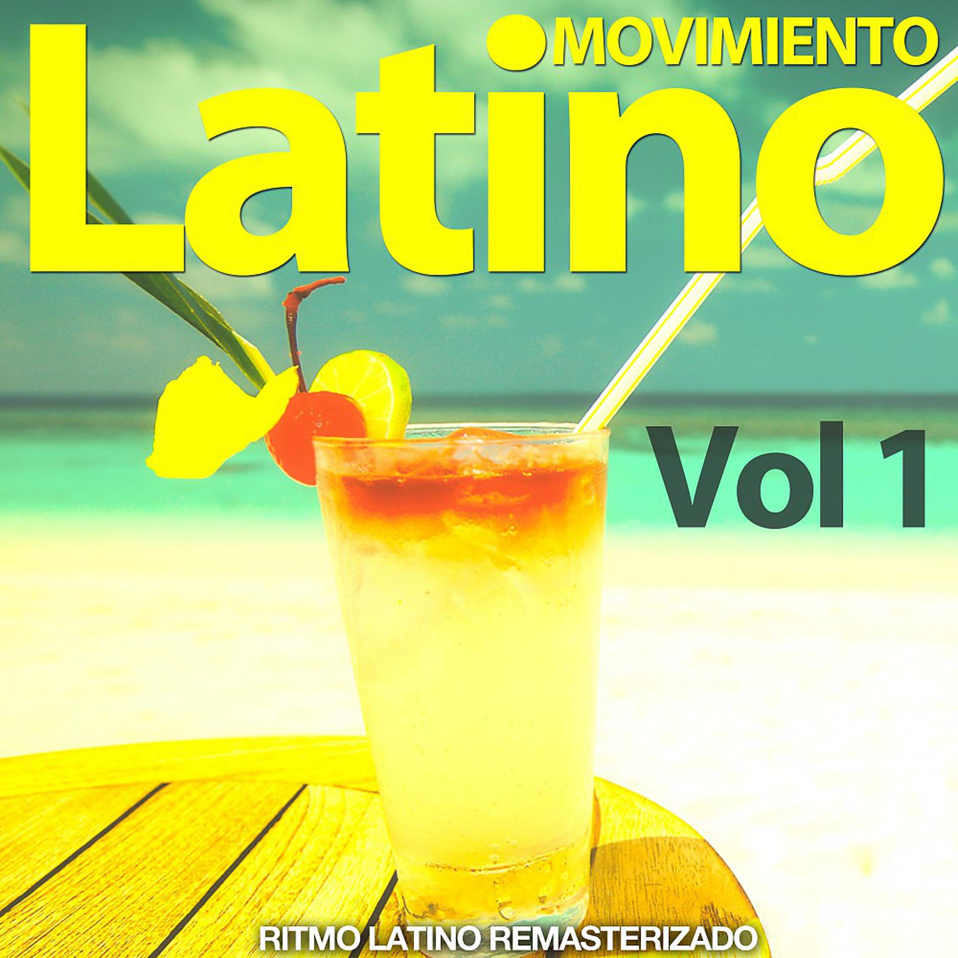 Постер альбома Movimiento Latino, Vol. 1 (Ritmo Latino Remasterizado)