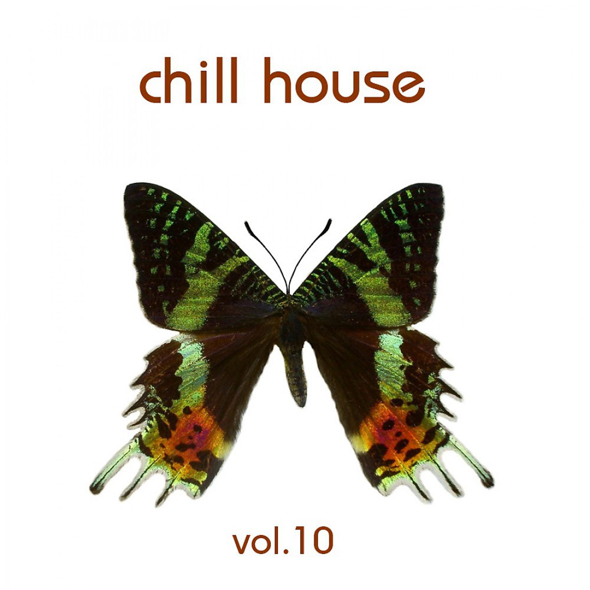 Постер альбома Chill House Vol.10