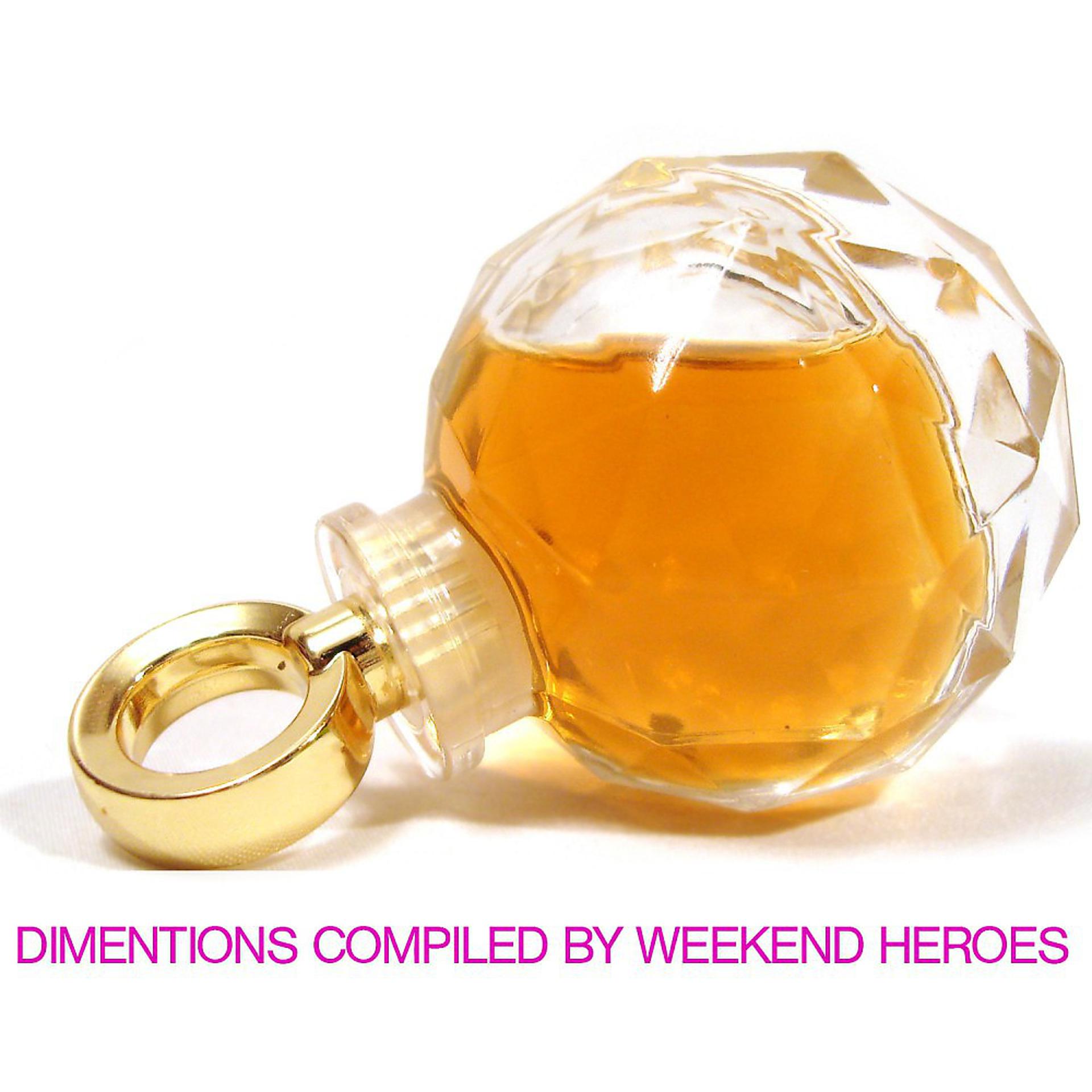 Постер альбома Dimentions Compiled by Weekend Heroes