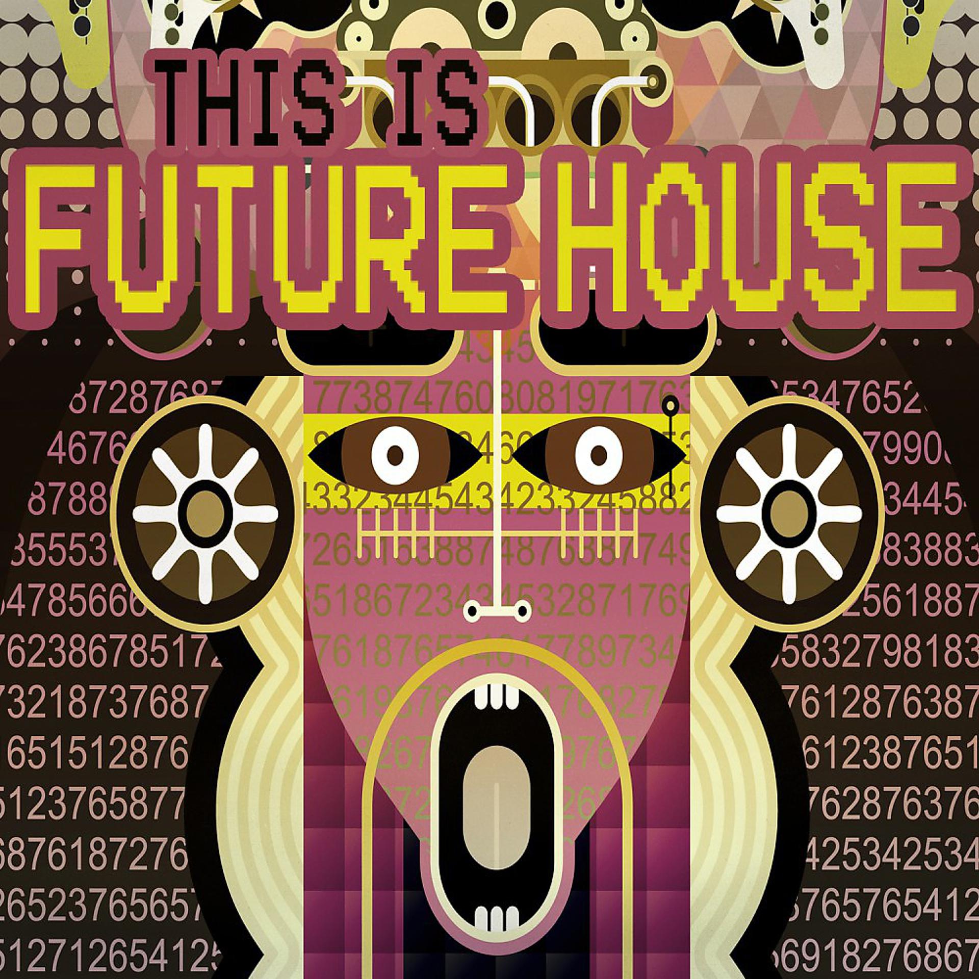 Постер альбома This Is Future House