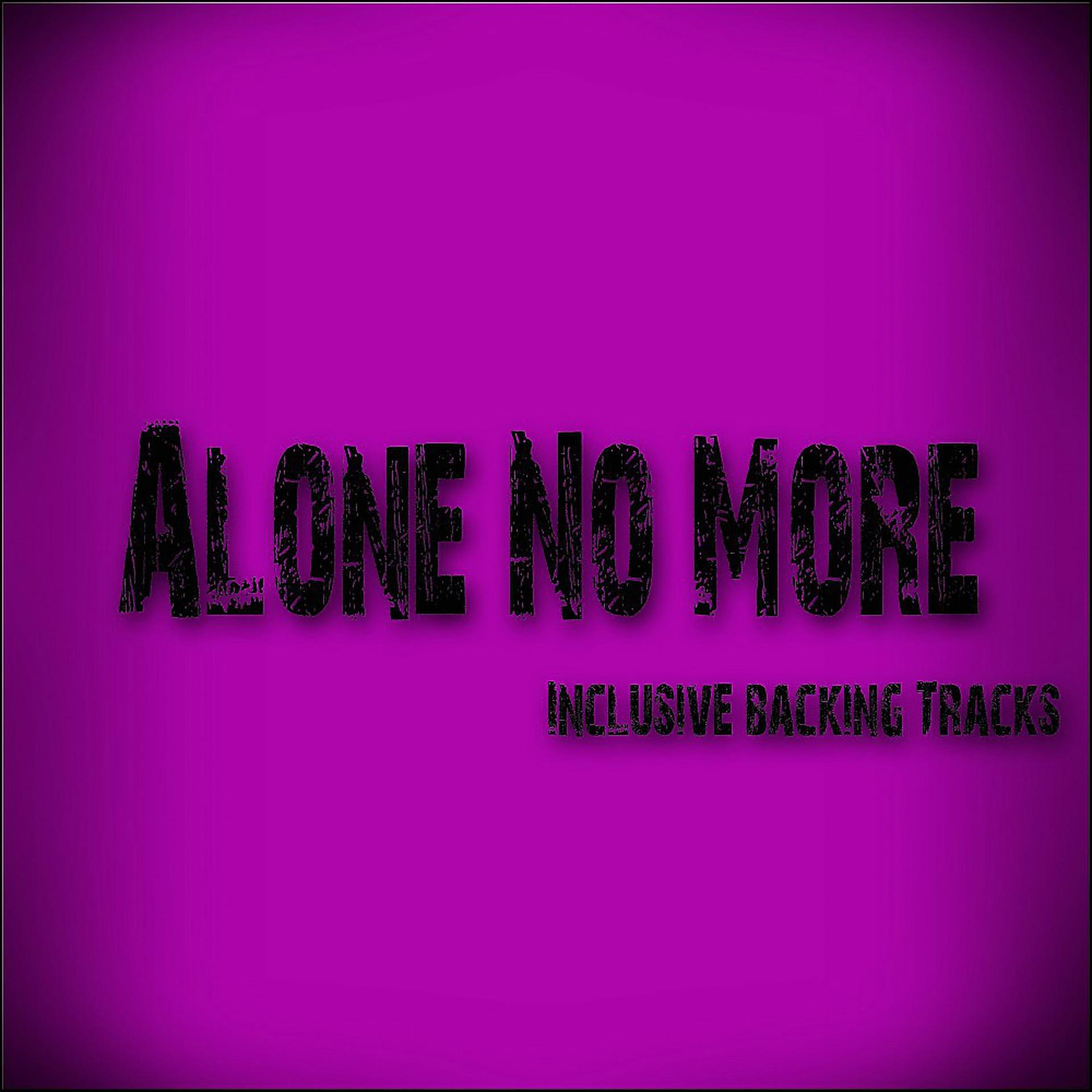 Постер альбома Alone No More
