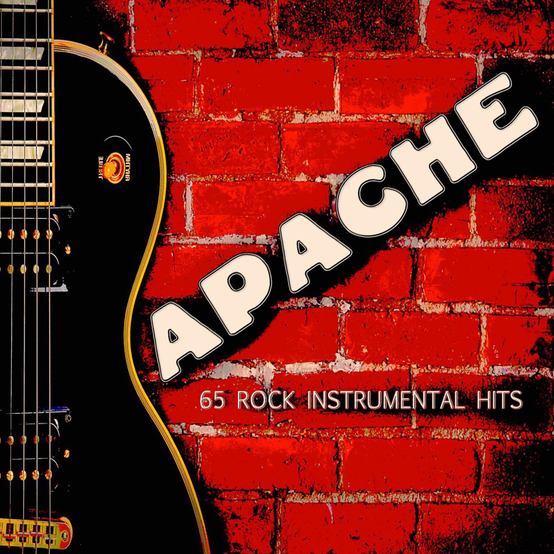 Постер альбома Apache (65 Rock Instrumental Hits)