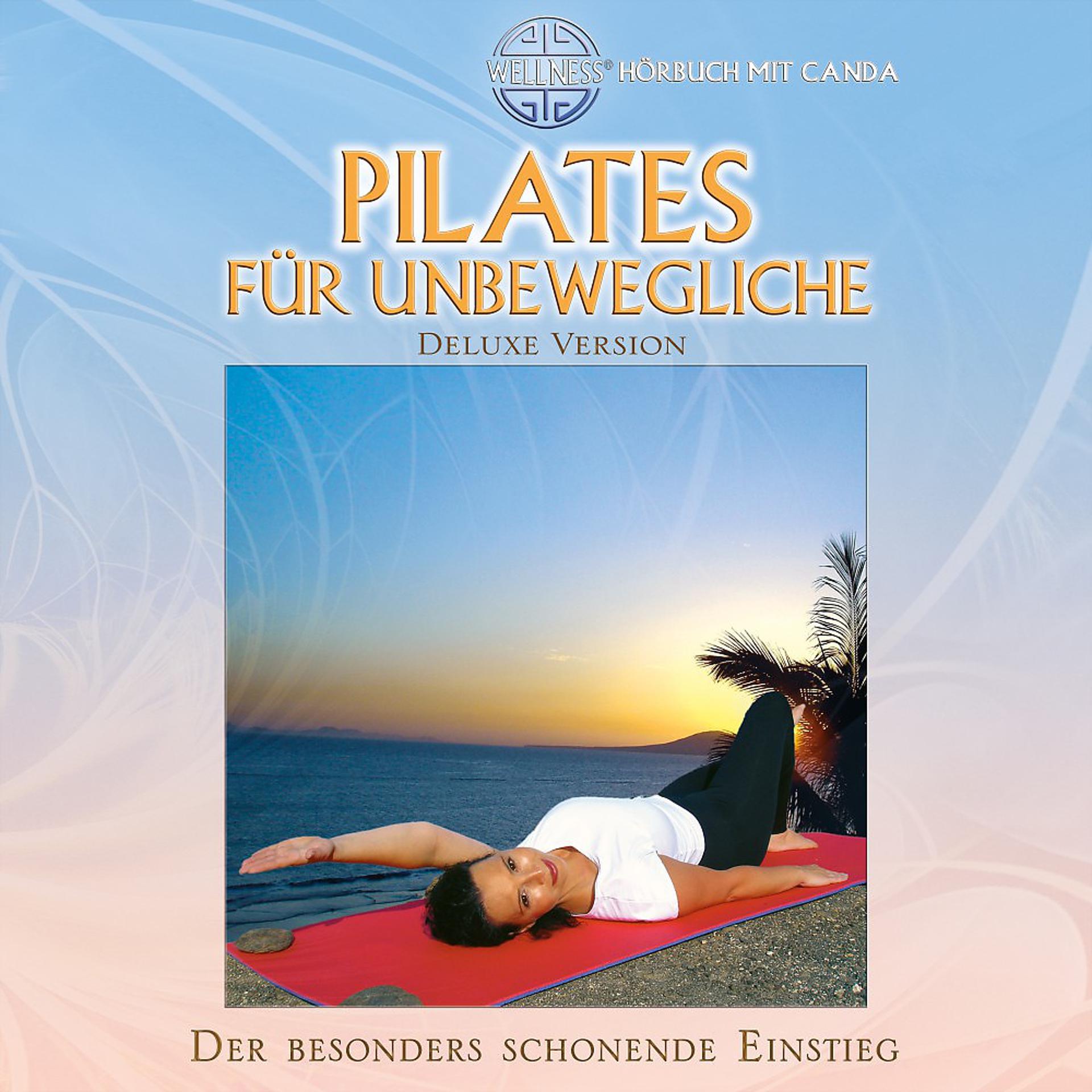 Постер альбома Pilates für Unbewegliche (Deluxe Version)