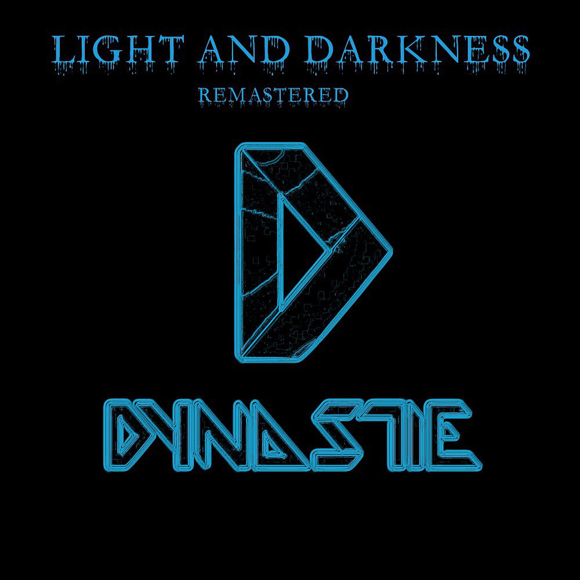 Постер альбома Light and Darkness - Remastered