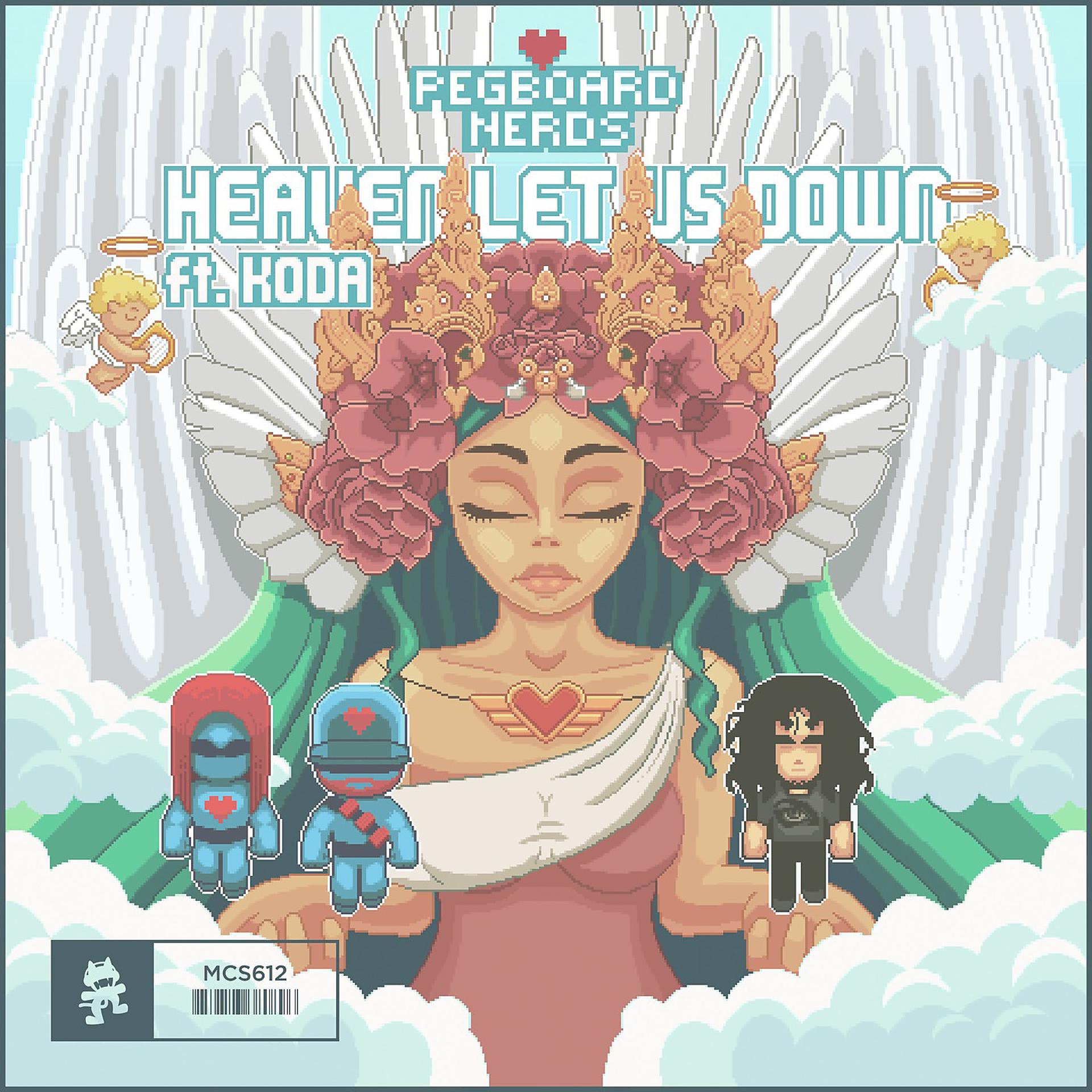 Постер альбома Heaven Let Us Down (feat. Koda)
