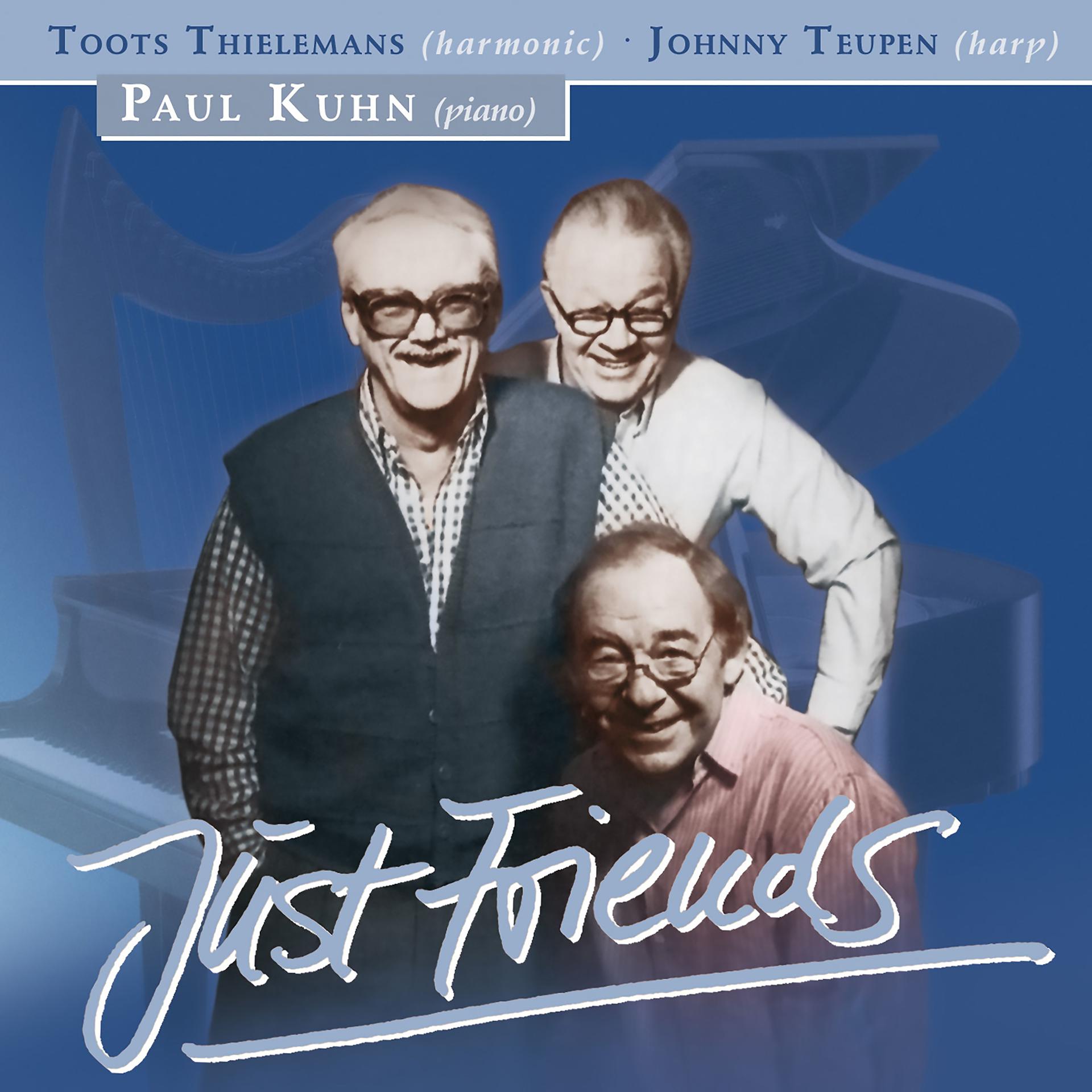 Постер альбома Just Friends (feat. Ack van Rooyen, Jean Warland & Bruno Castelucci)