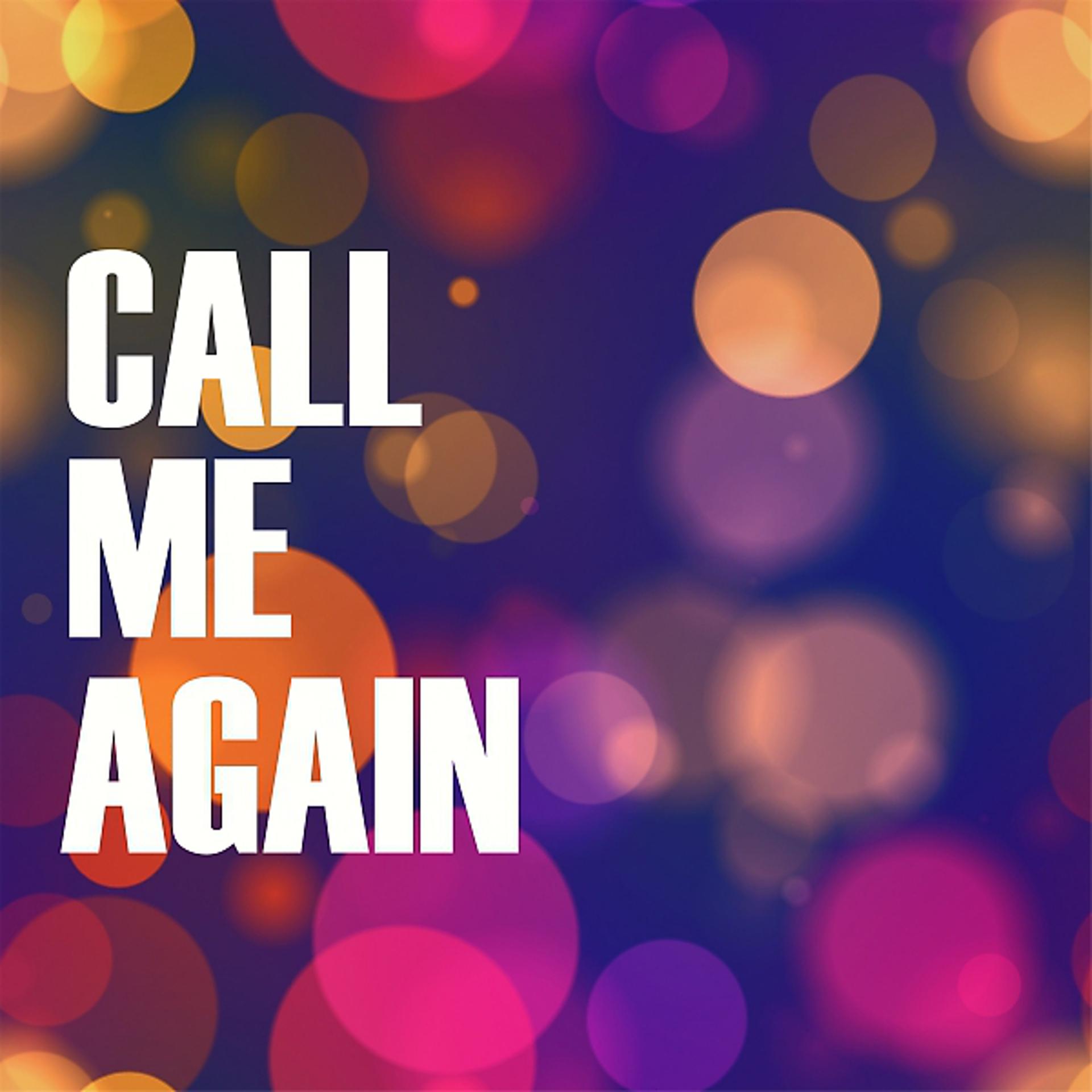 Постер альбома Call Me Again