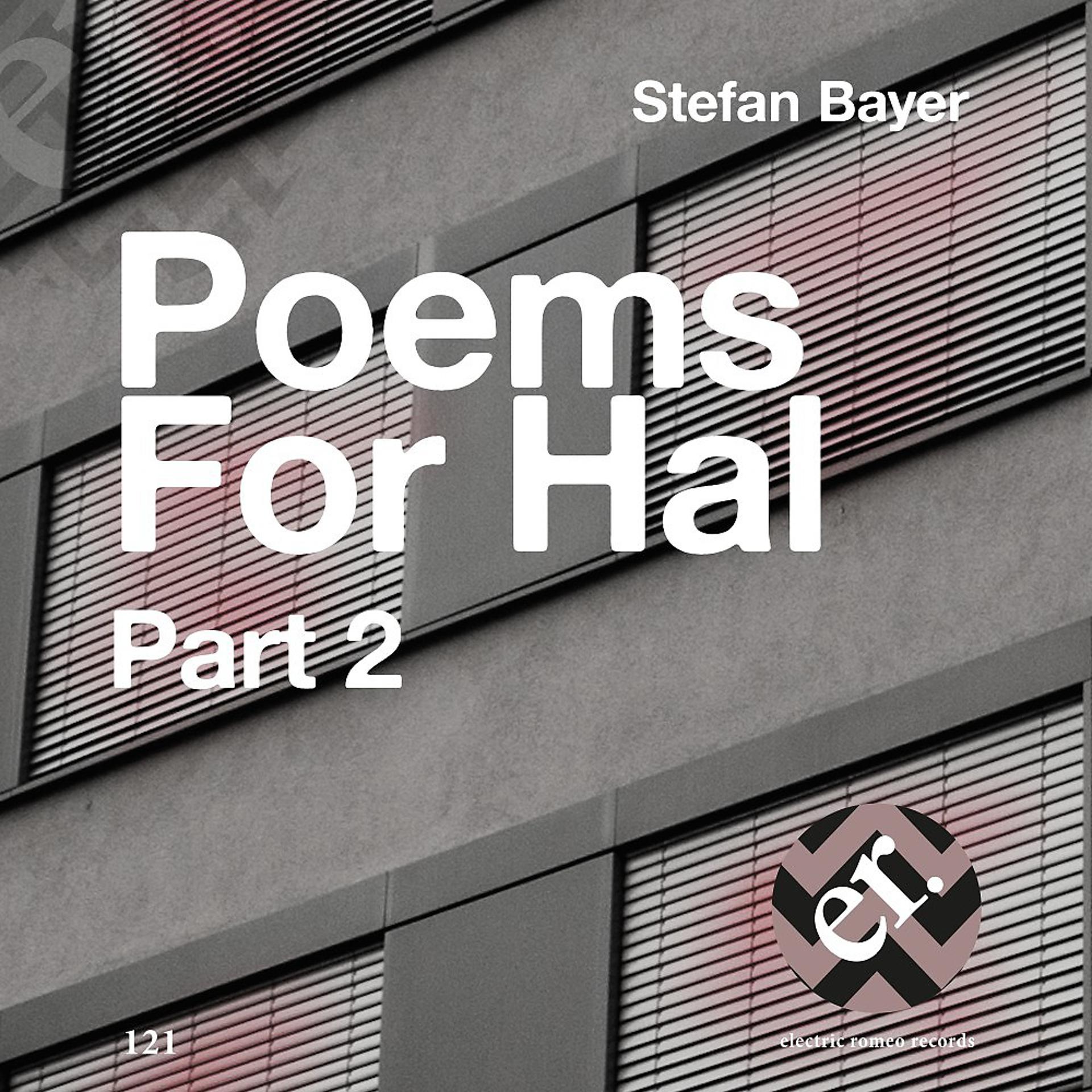 Постер альбома Poems for Hal, Pt. 2