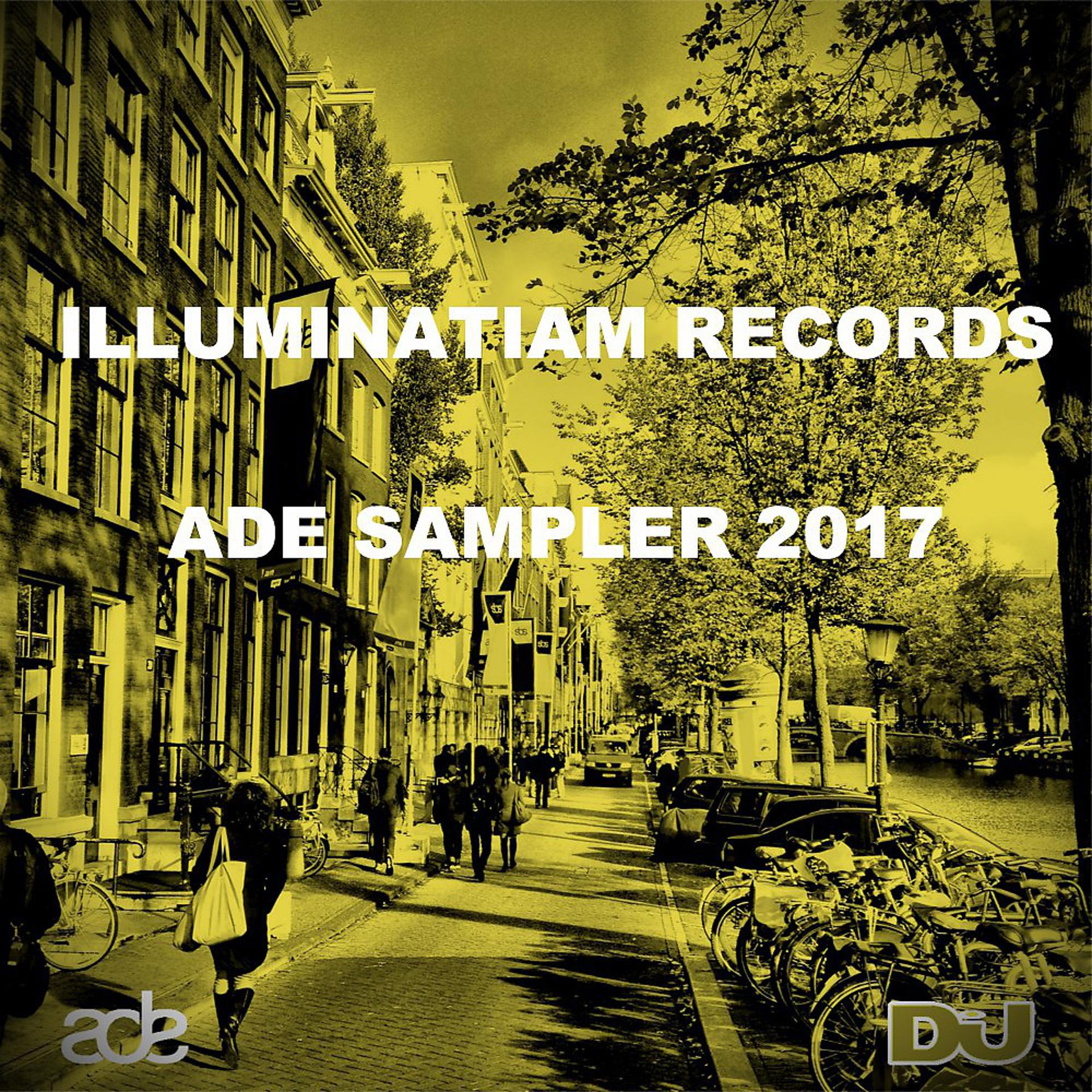 Постер альбома Illuminatiam Records Ade Sampler 2017
