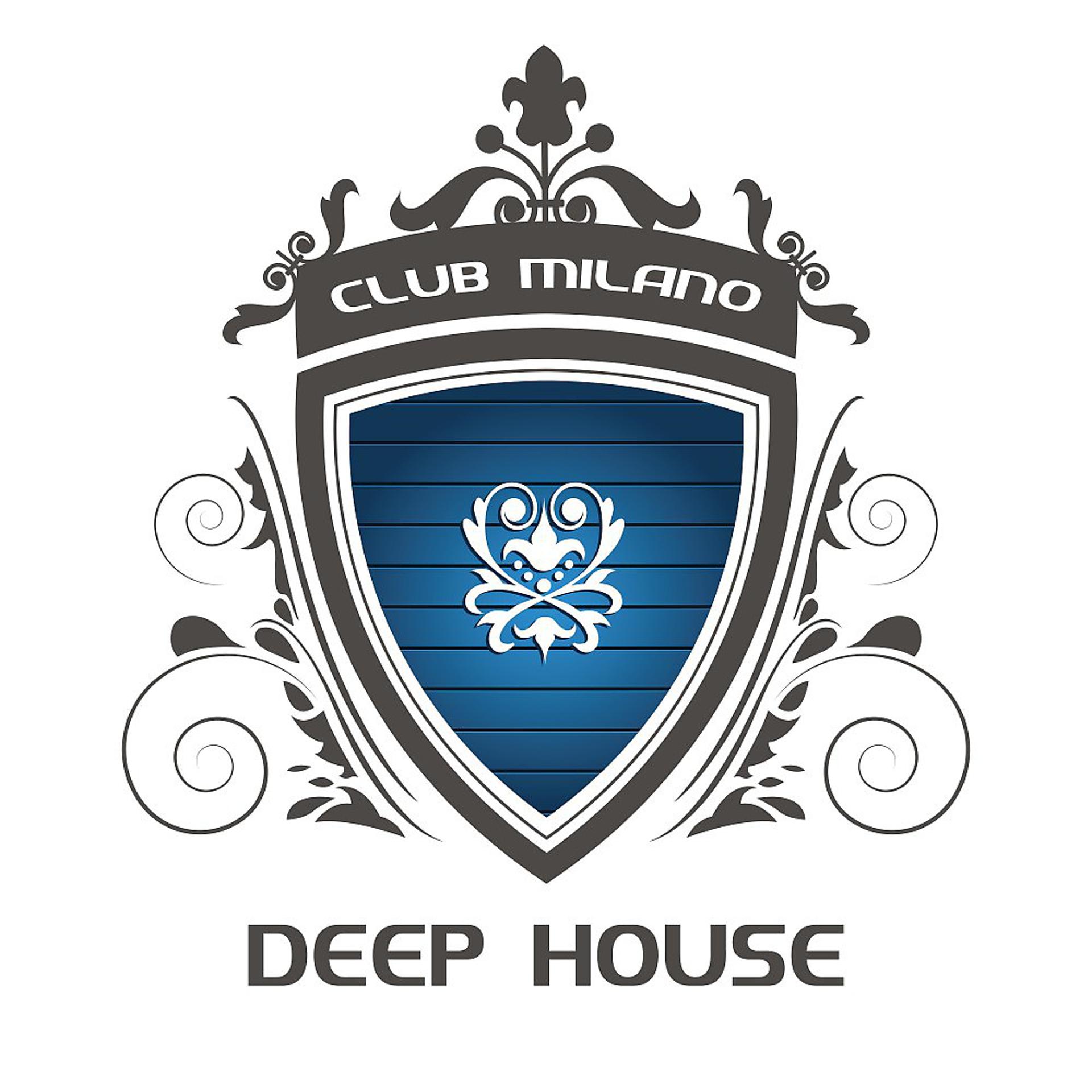 Постер альбома Club Milano Deep House