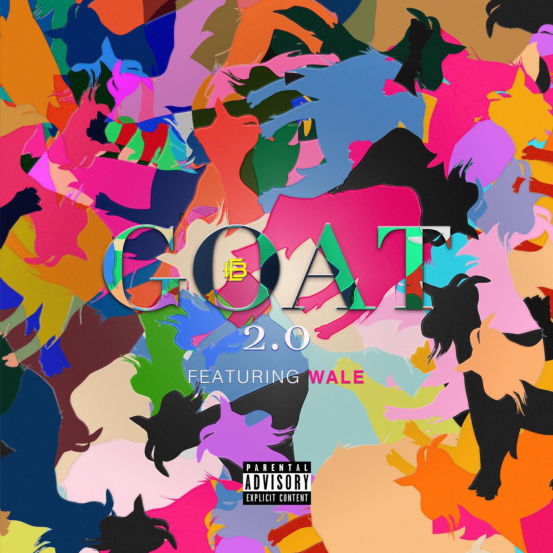 Постер альбома Goat 2.0 [feat. Wale]