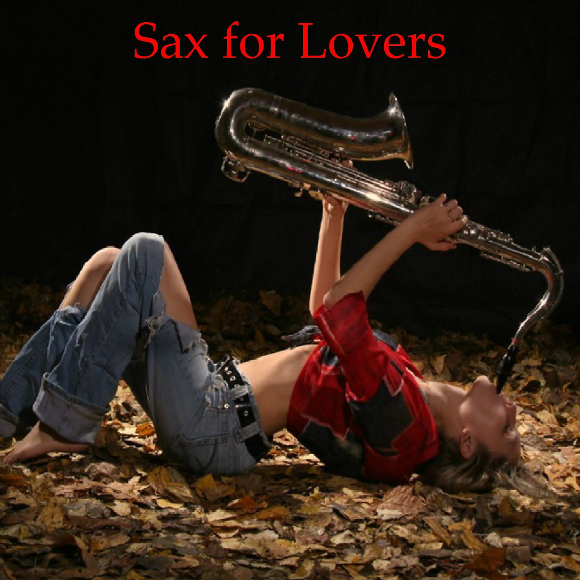 Постер альбома Sax for Lovers