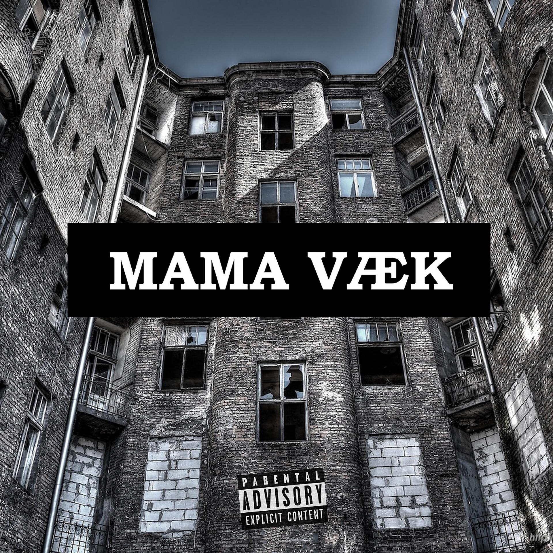 Постер альбома Mama Væk