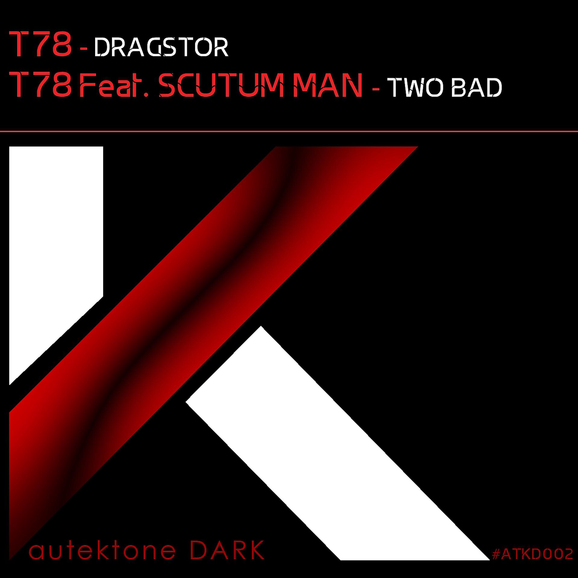 Постер альбома Dragstor / Two Bad