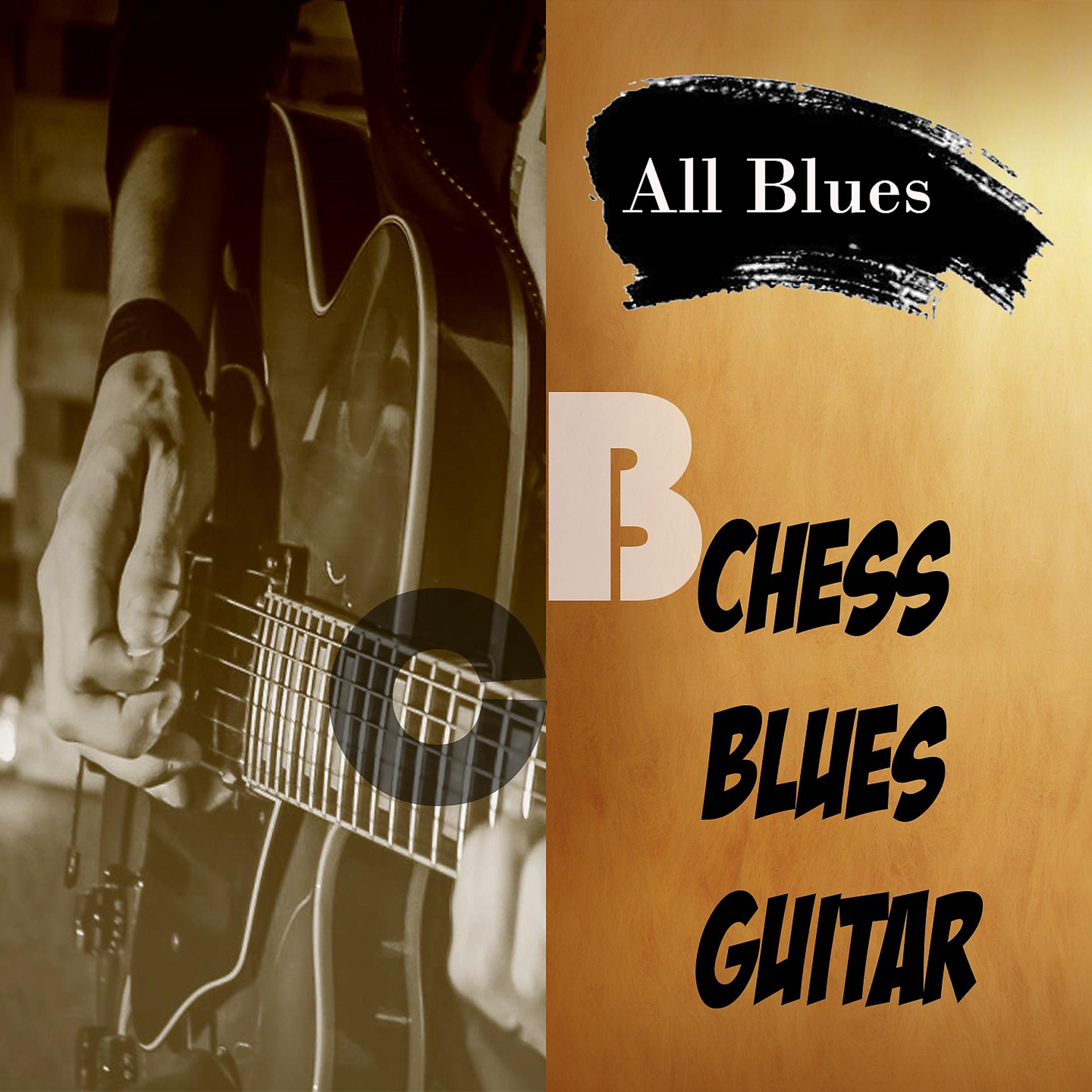 Постер альбома All Blues, Chess Blues Guitar