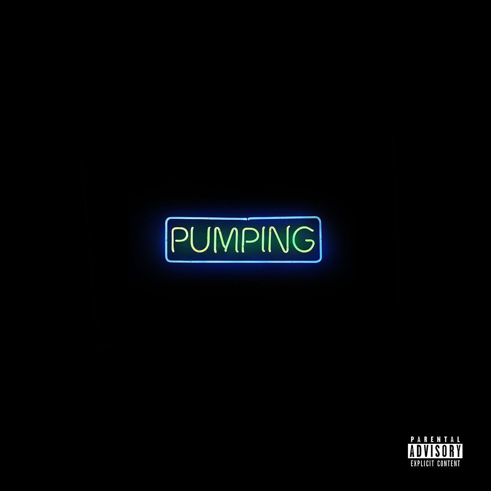 Постер альбома Pumping (feat. O.T. Genasis)
