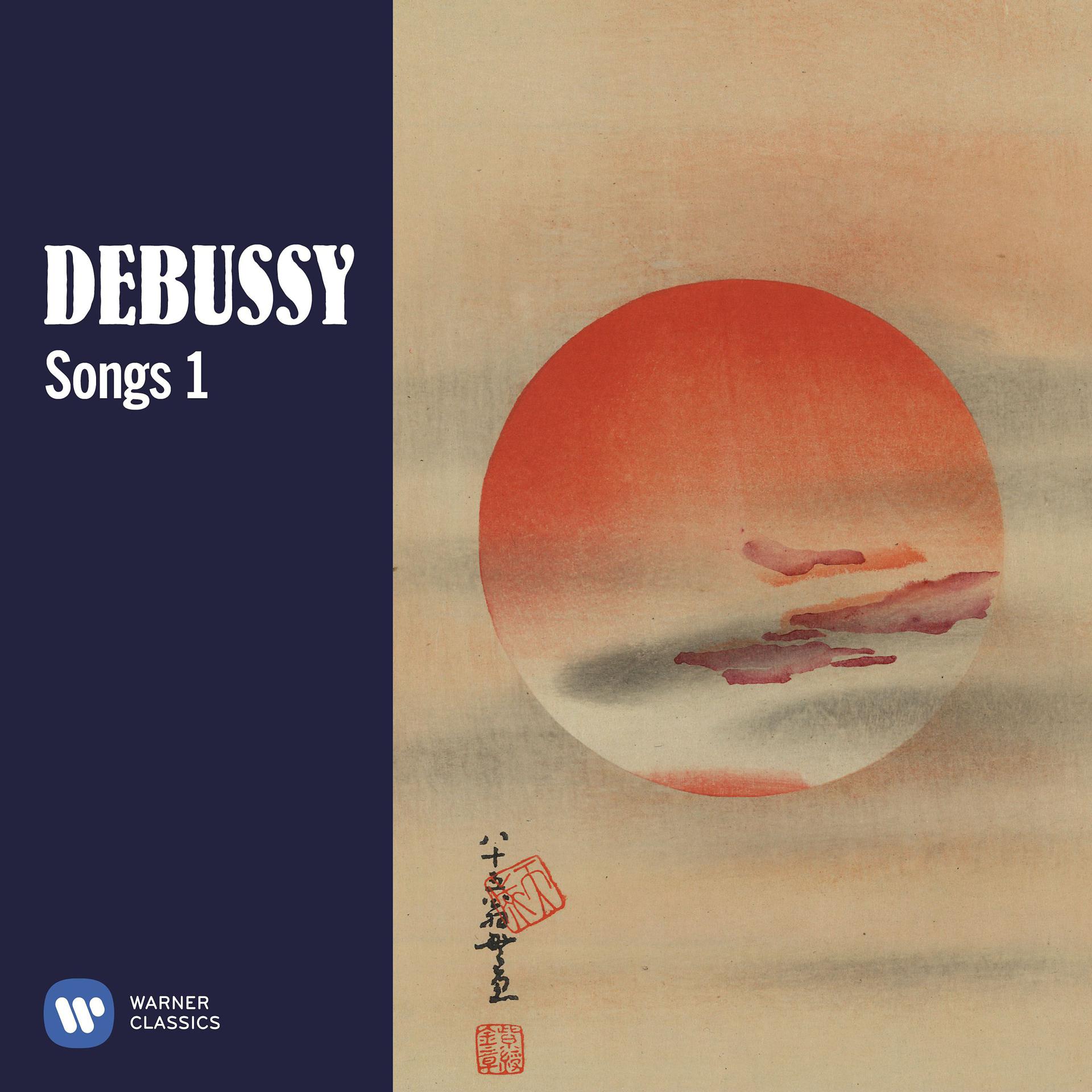 Постер альбома Debussy: Songs, Vol. 1