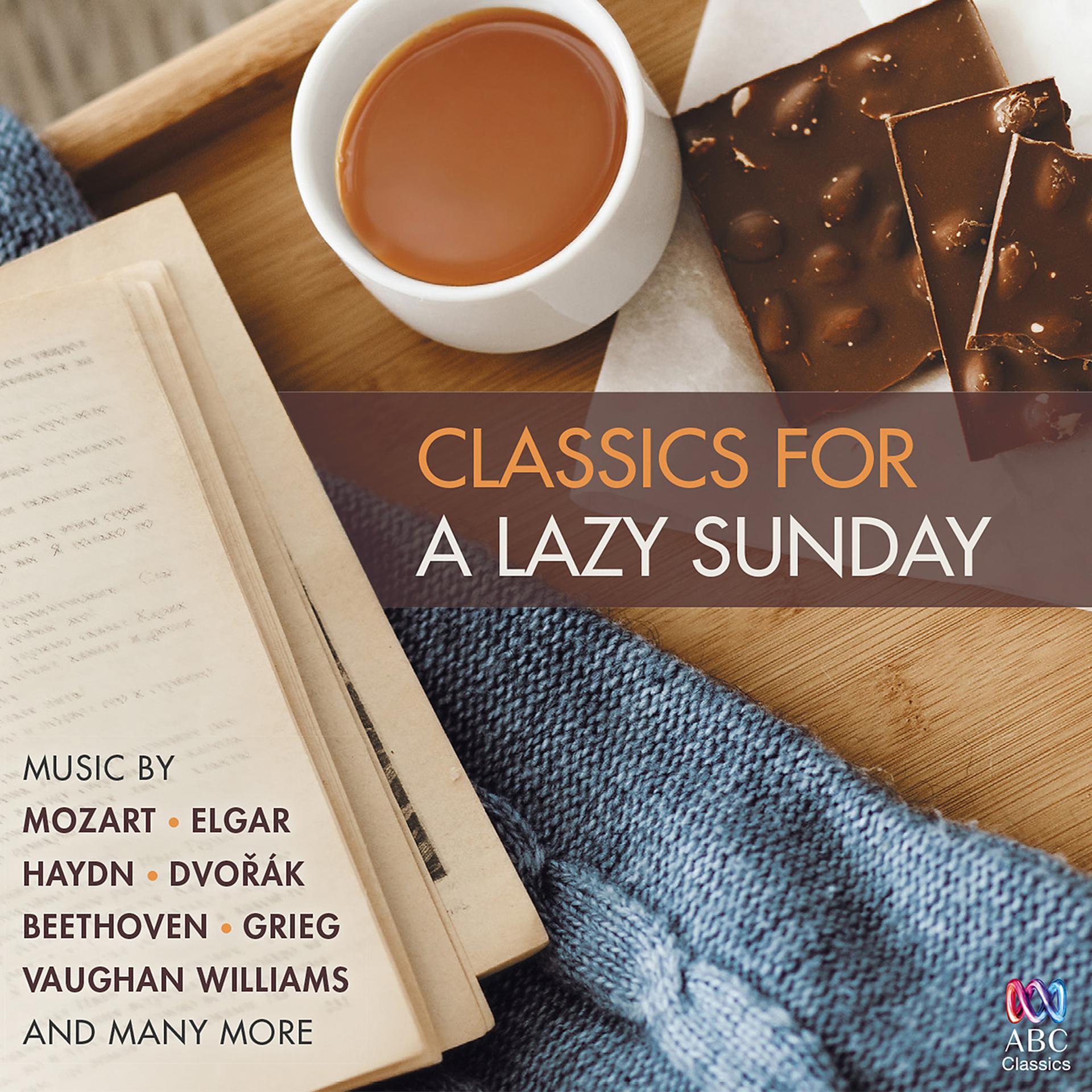 Постер альбома Classics For A Lazy Sunday