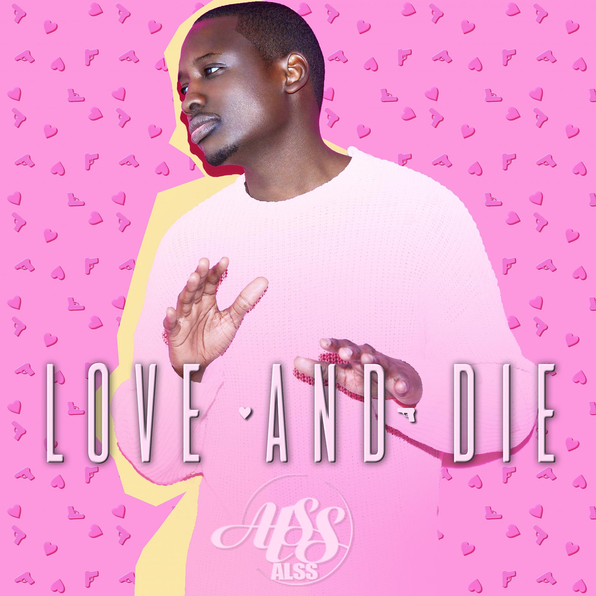 Постер альбома Love and Die