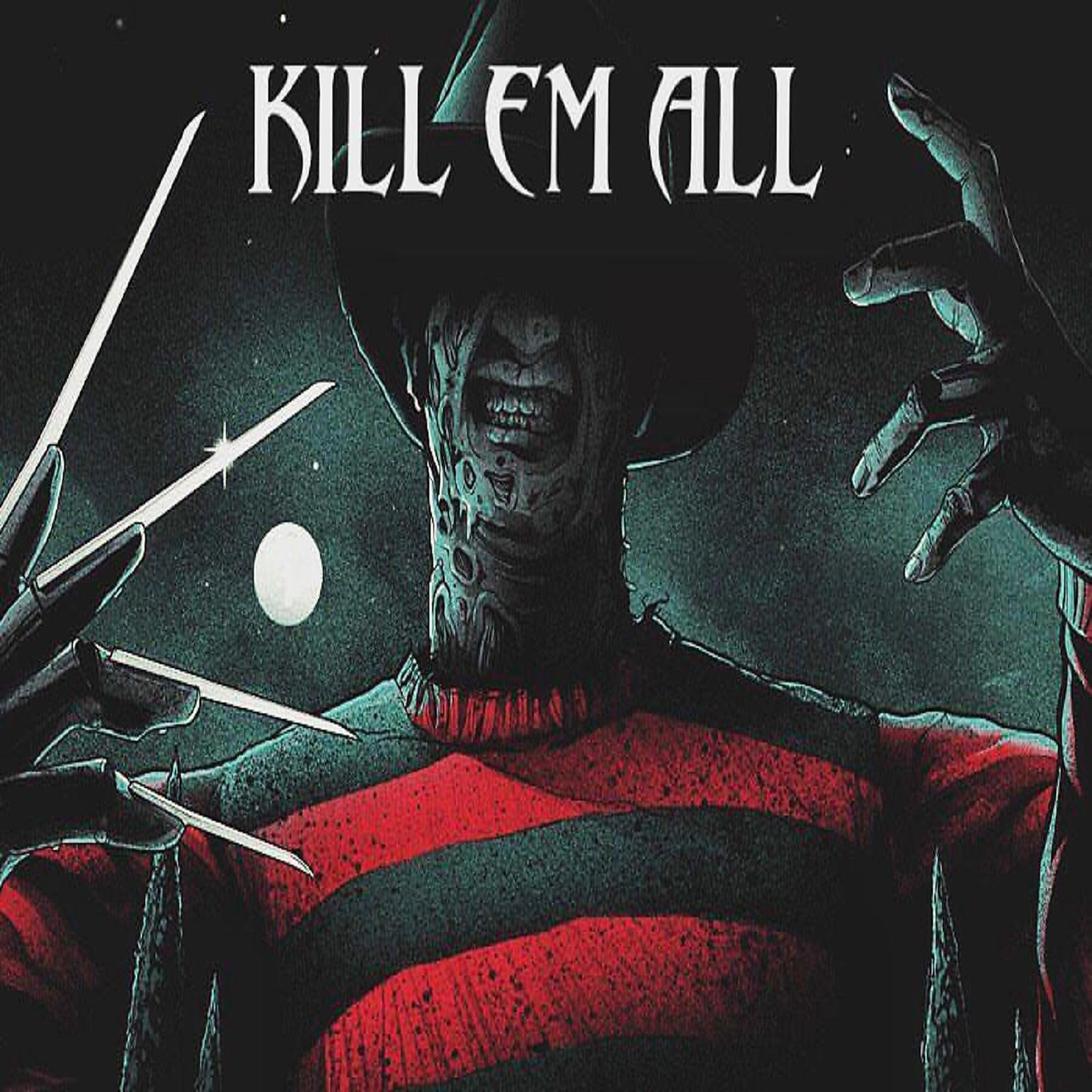 Постер альбома Kill 'em All (Remix)