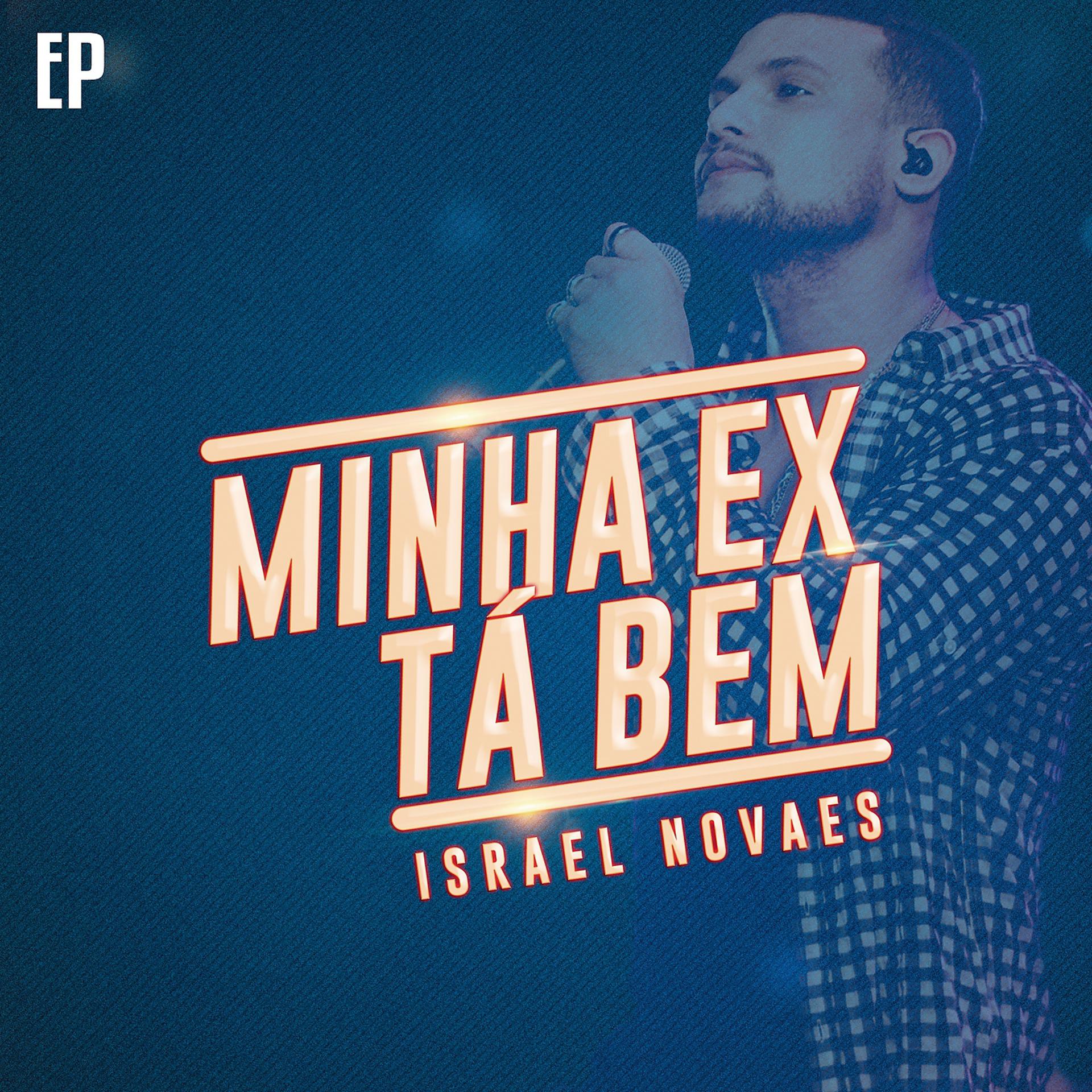 Постер альбома Minha Ex Tá Bem - EP