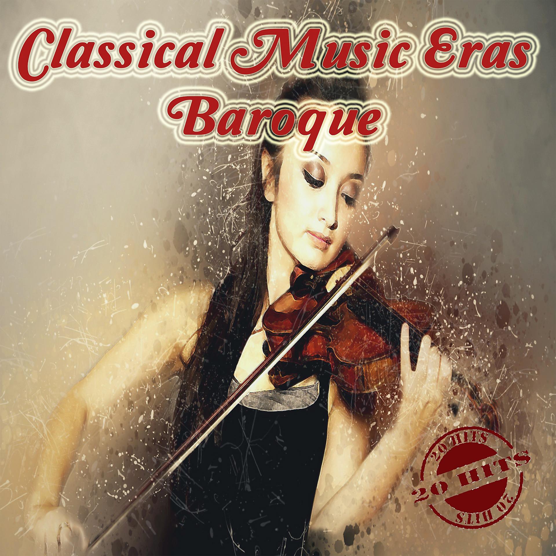 Постер альбома Classical Music Eras: Baroque