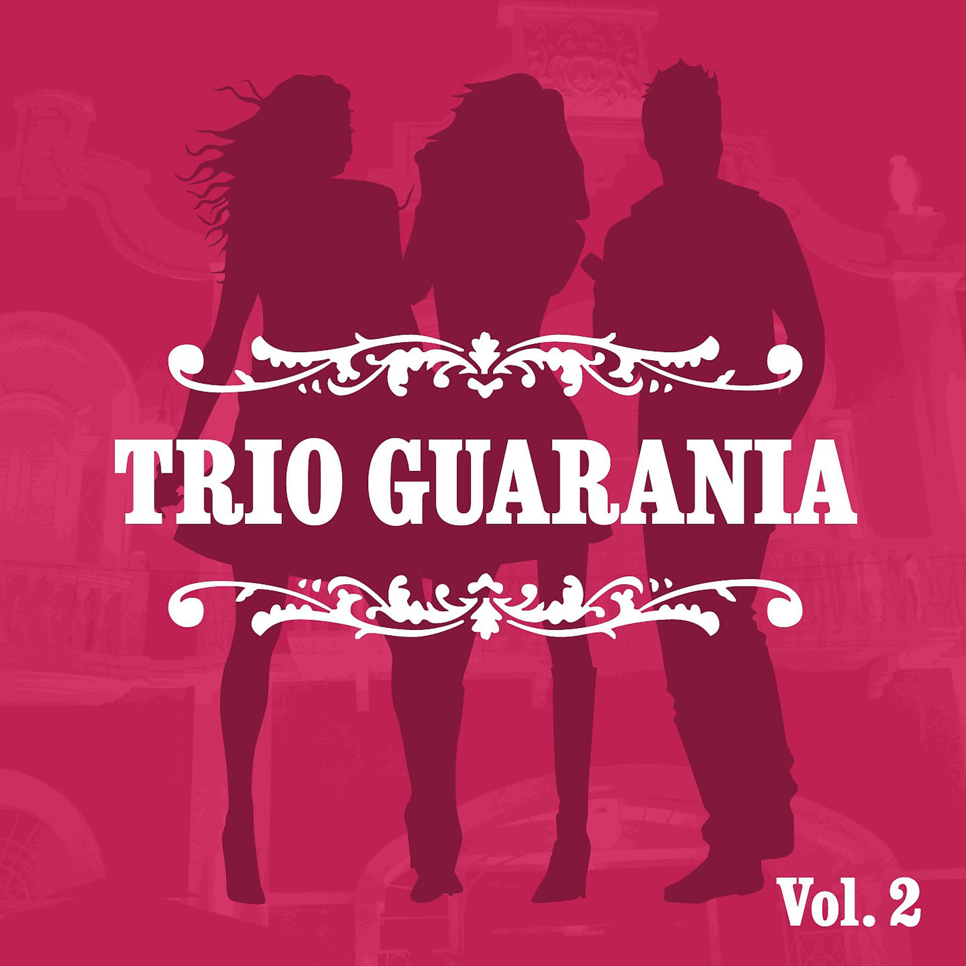 Постер альбома Trio Guarania, Vol. 2