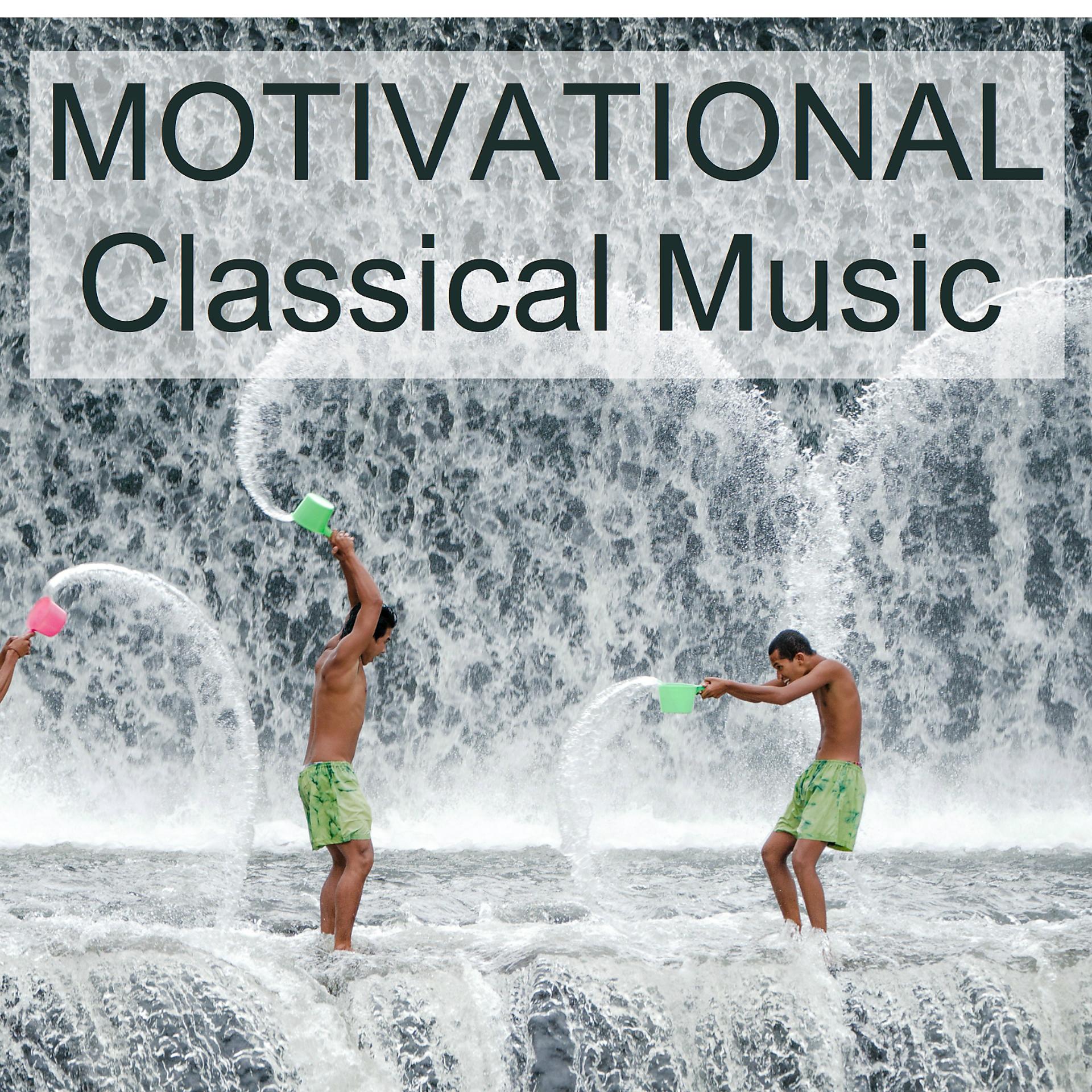 Постер альбома Motivational Classical Music