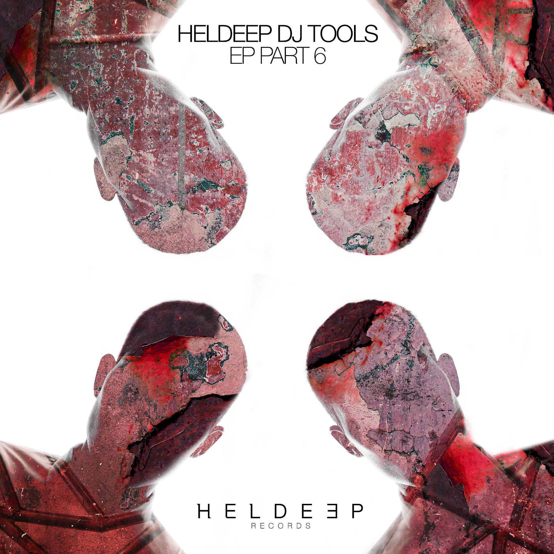 Постер альбома HELDEEP DJ Tools EP - Part 6