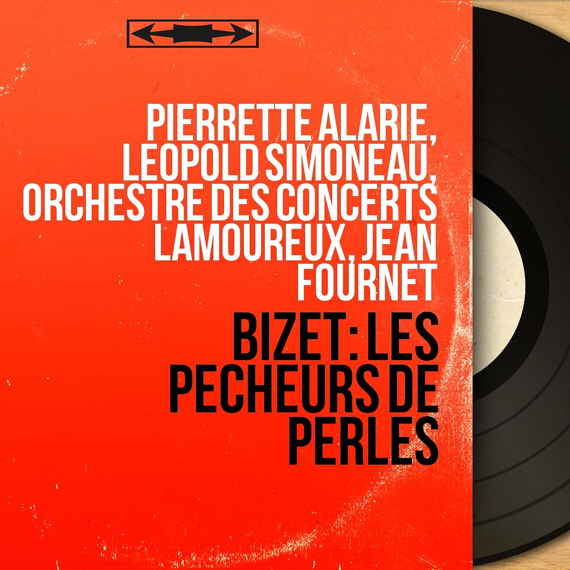 Постер альбома Bizet: Les pêcheurs de perles