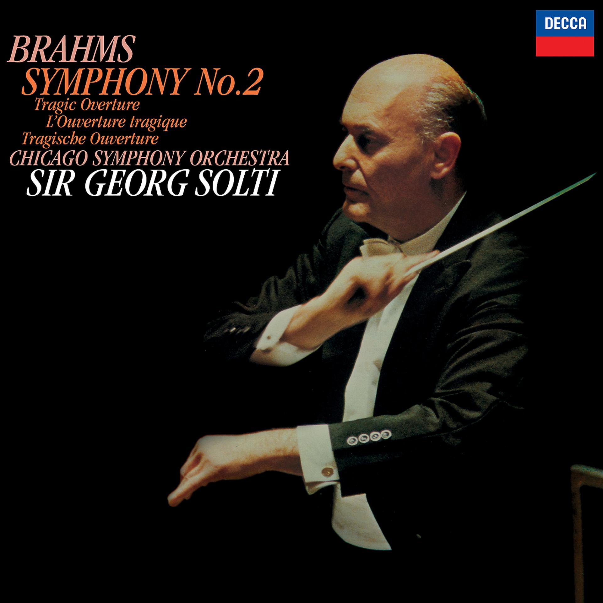 Постер альбома Brahms: Symphony No. 2; Tragic Overture