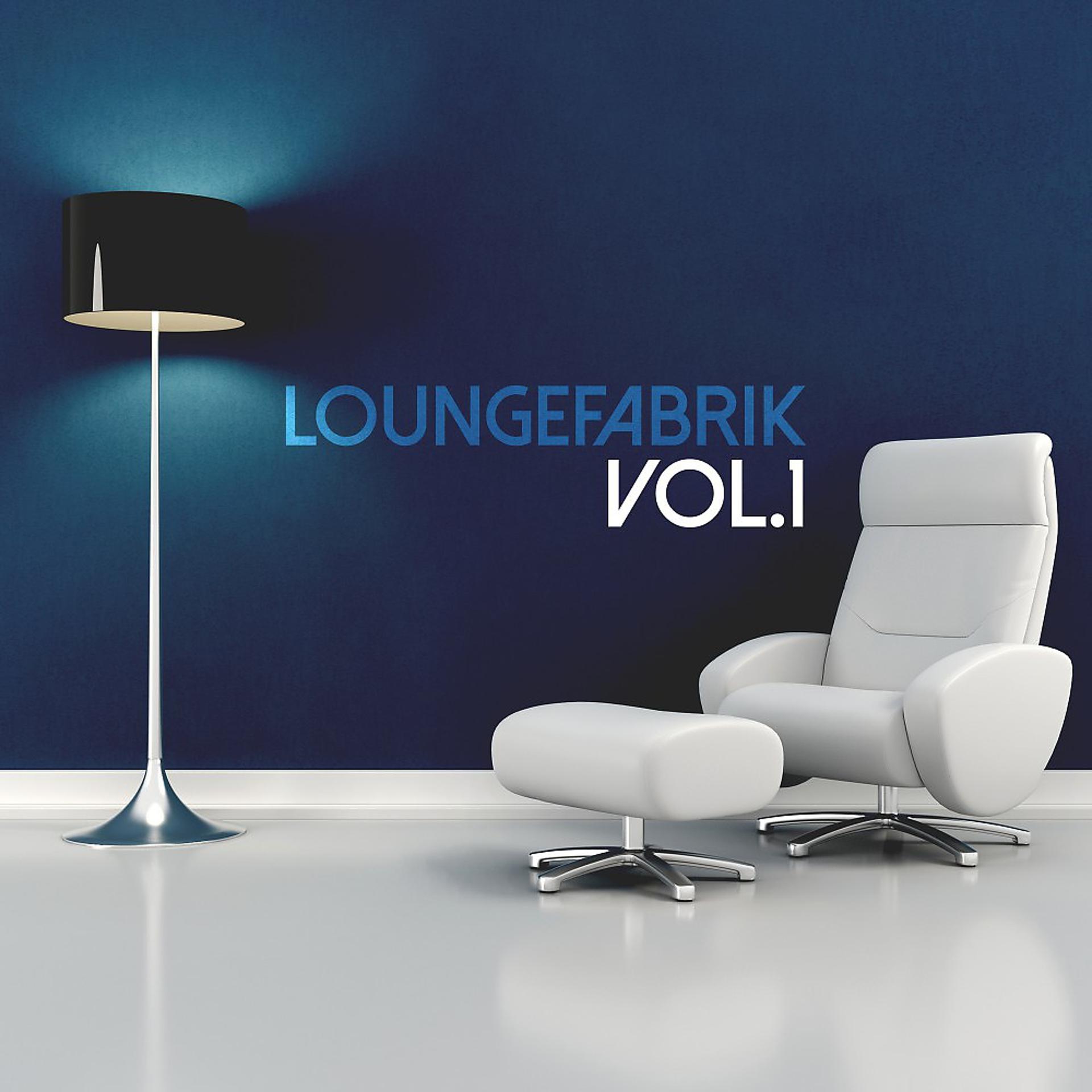 Постер альбома Loungefabrik, Vol. 1