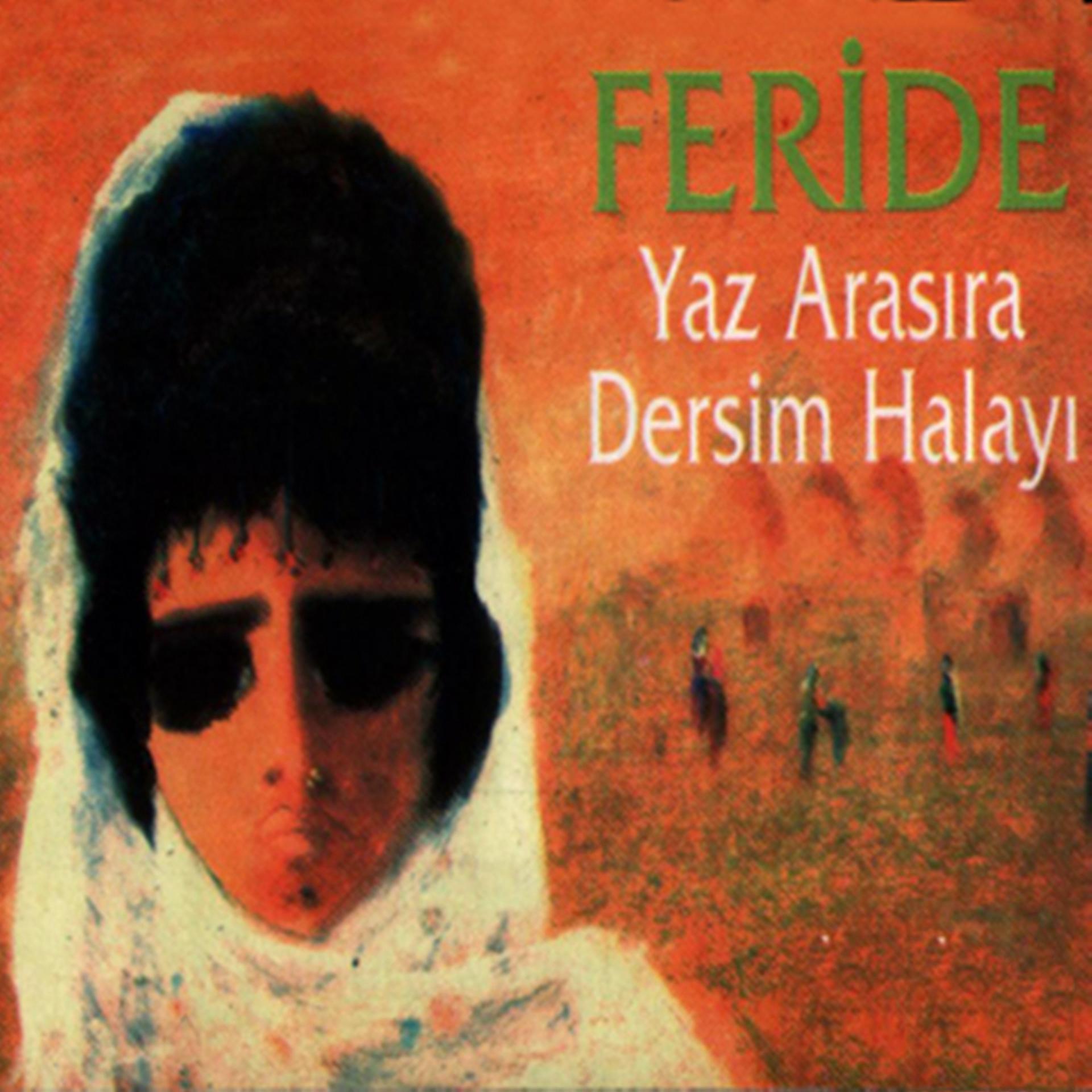Постер альбома Yaz Arasıra / Dersim Halayı