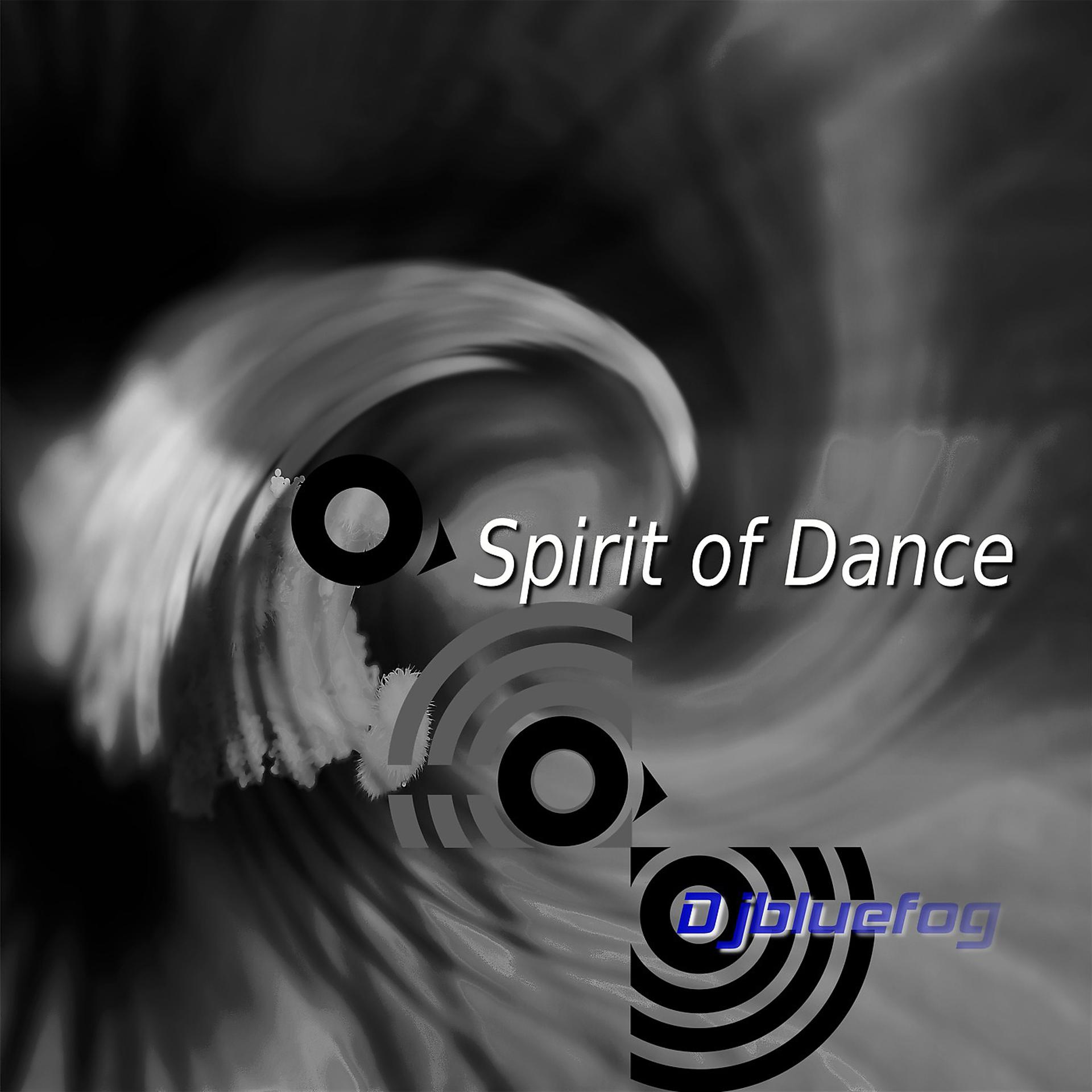 Постер альбома Spirit of Dance
