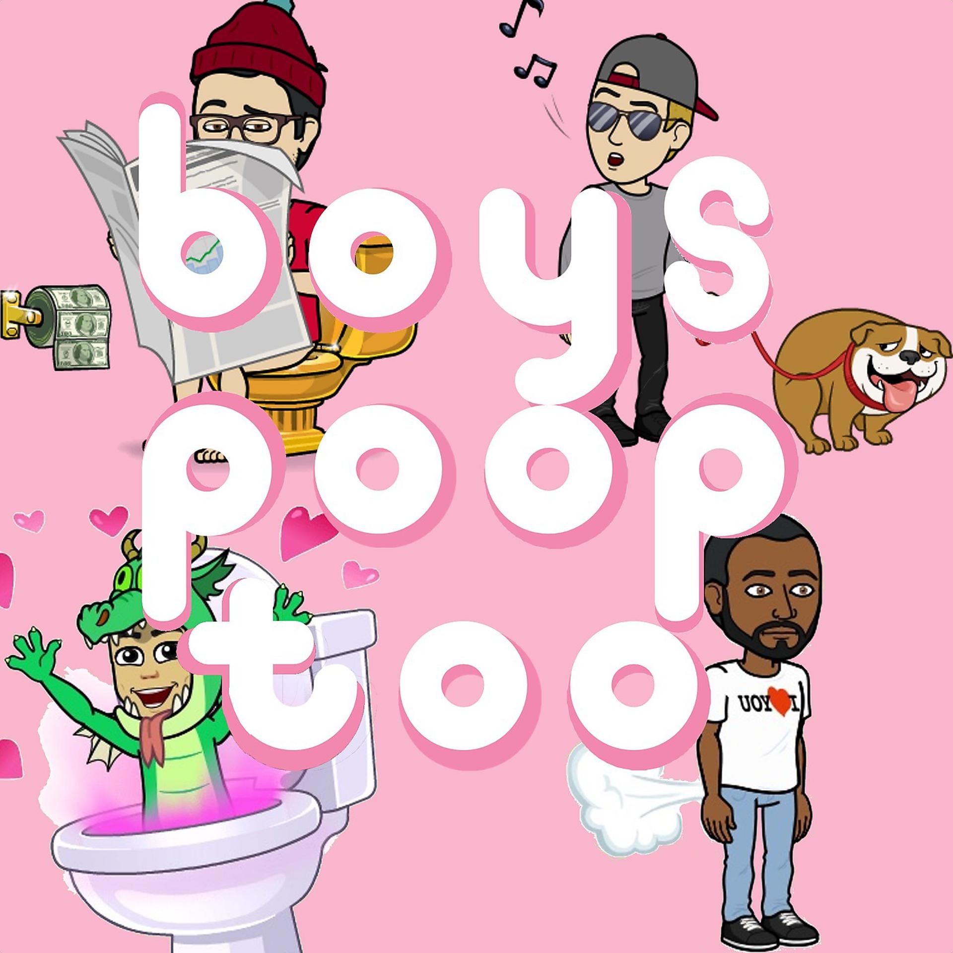 Постер альбома Boys Poop Too