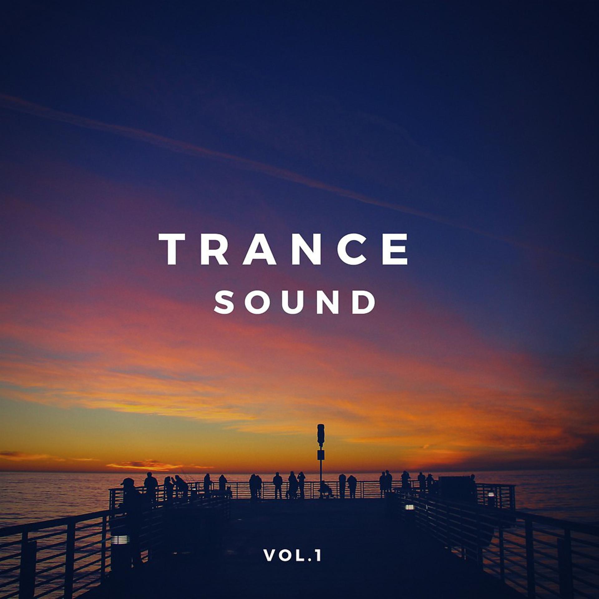 Постер альбома Trance Sound Vol. 1