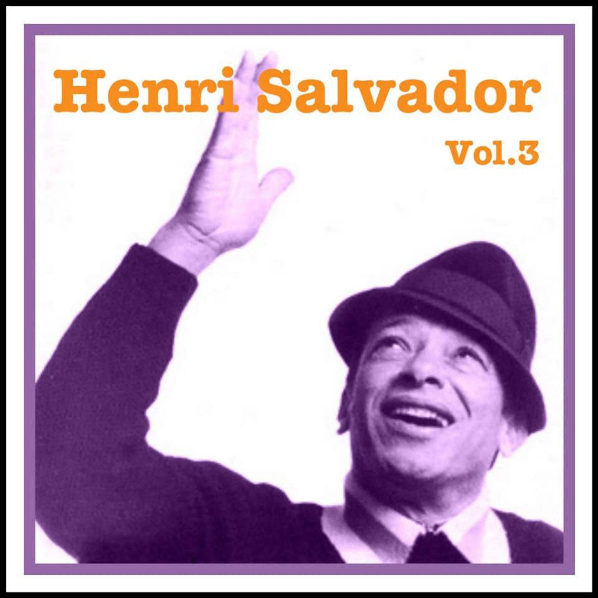 Постер альбома Henri Salvador Vol. 3