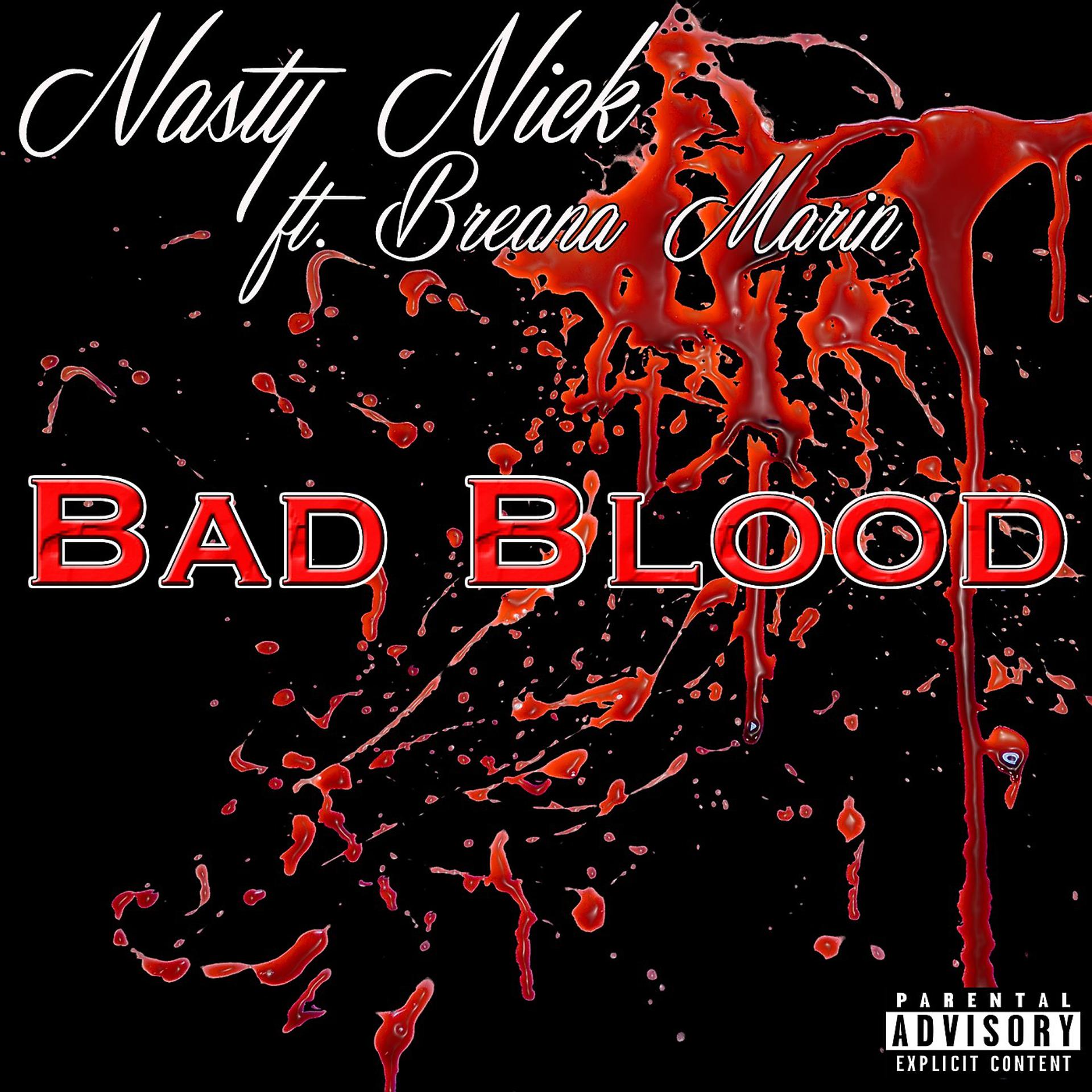 Постер альбома Bad Blood (feat. Breana Marin)