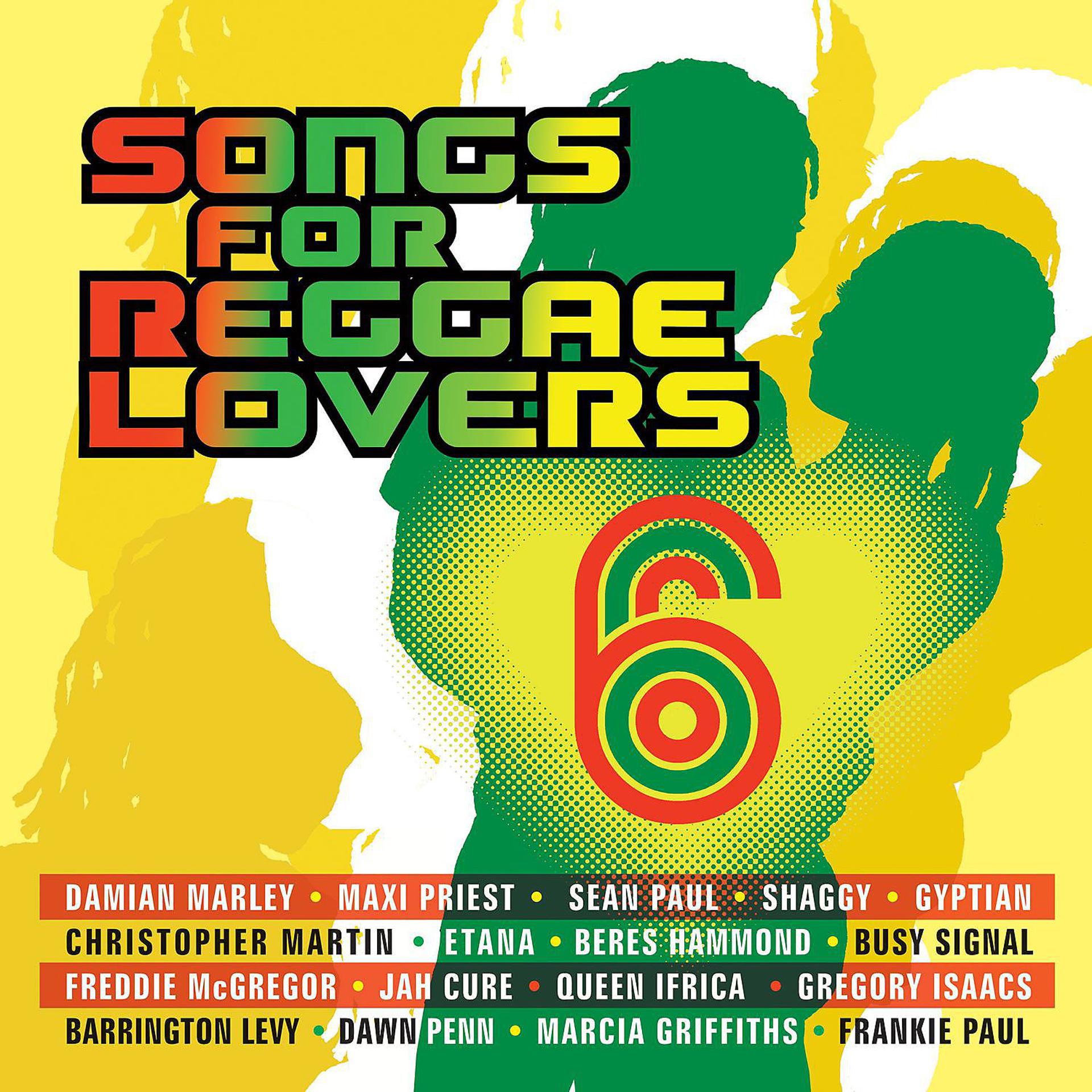 Постер альбома Songs For Reggae Lovers Vol. 6