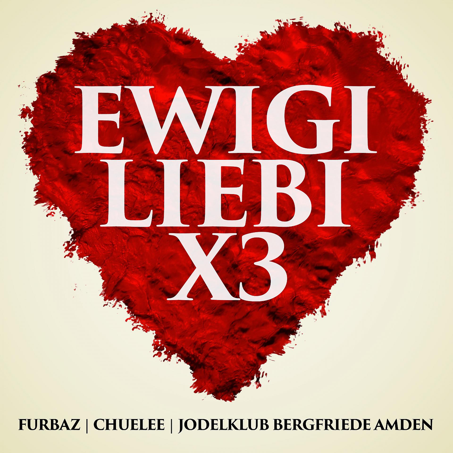Постер альбома Ewigi Liebi x3