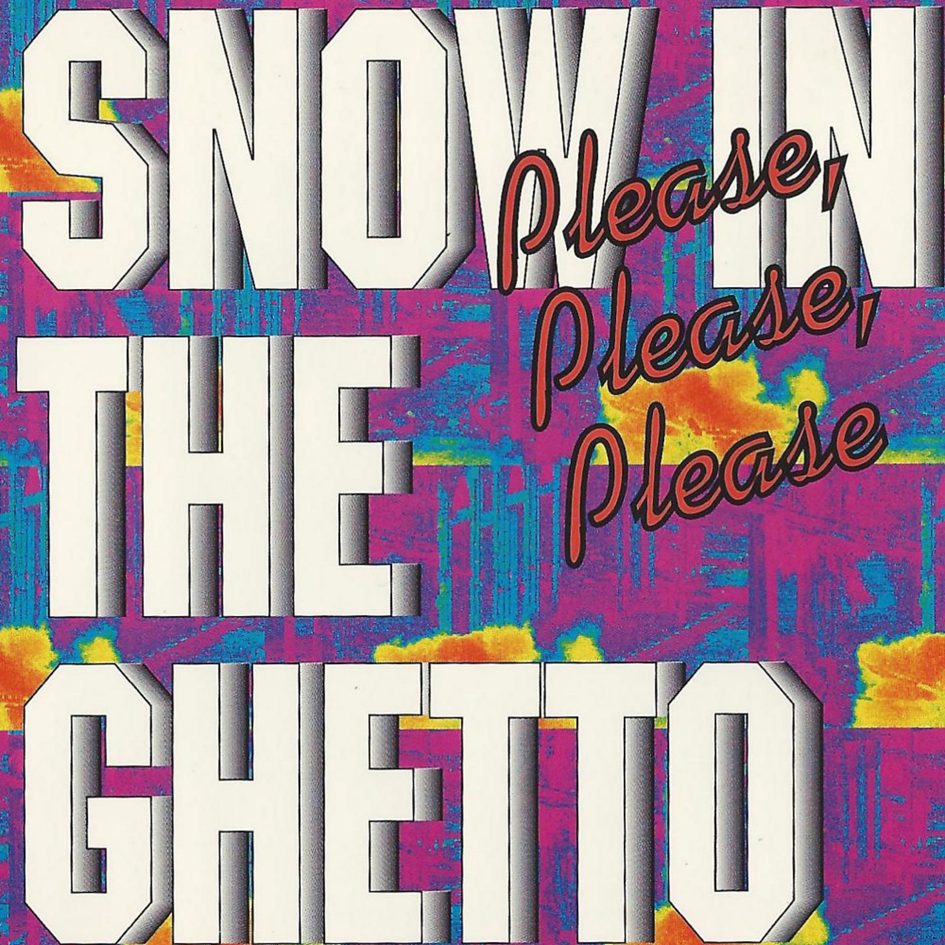 Постер альбома Snow in the Ghetto