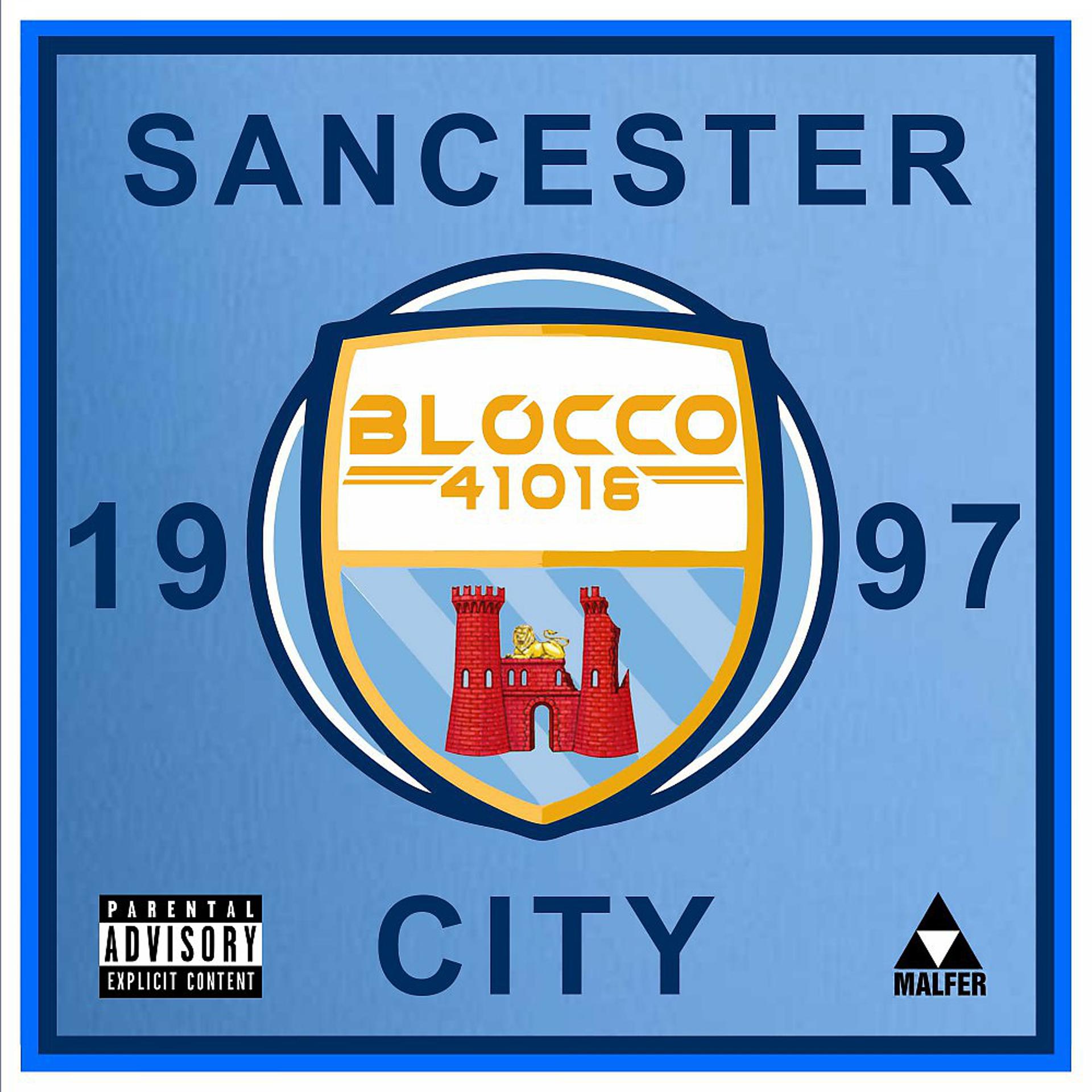 Постер альбома Sancester City
