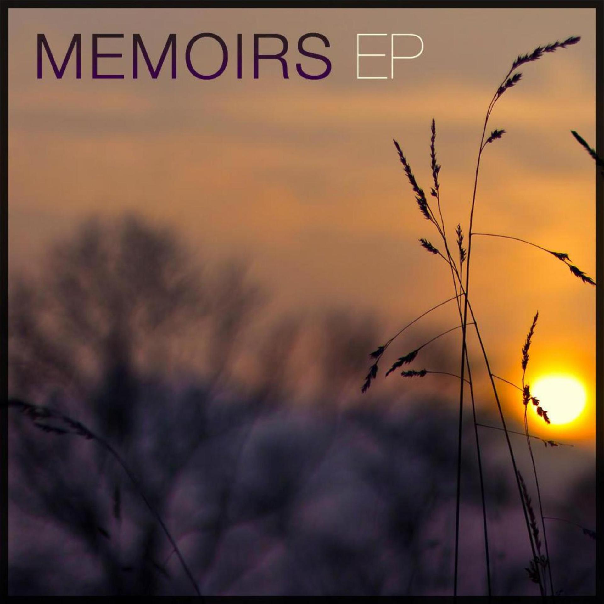 Постер альбома Memoirs EP