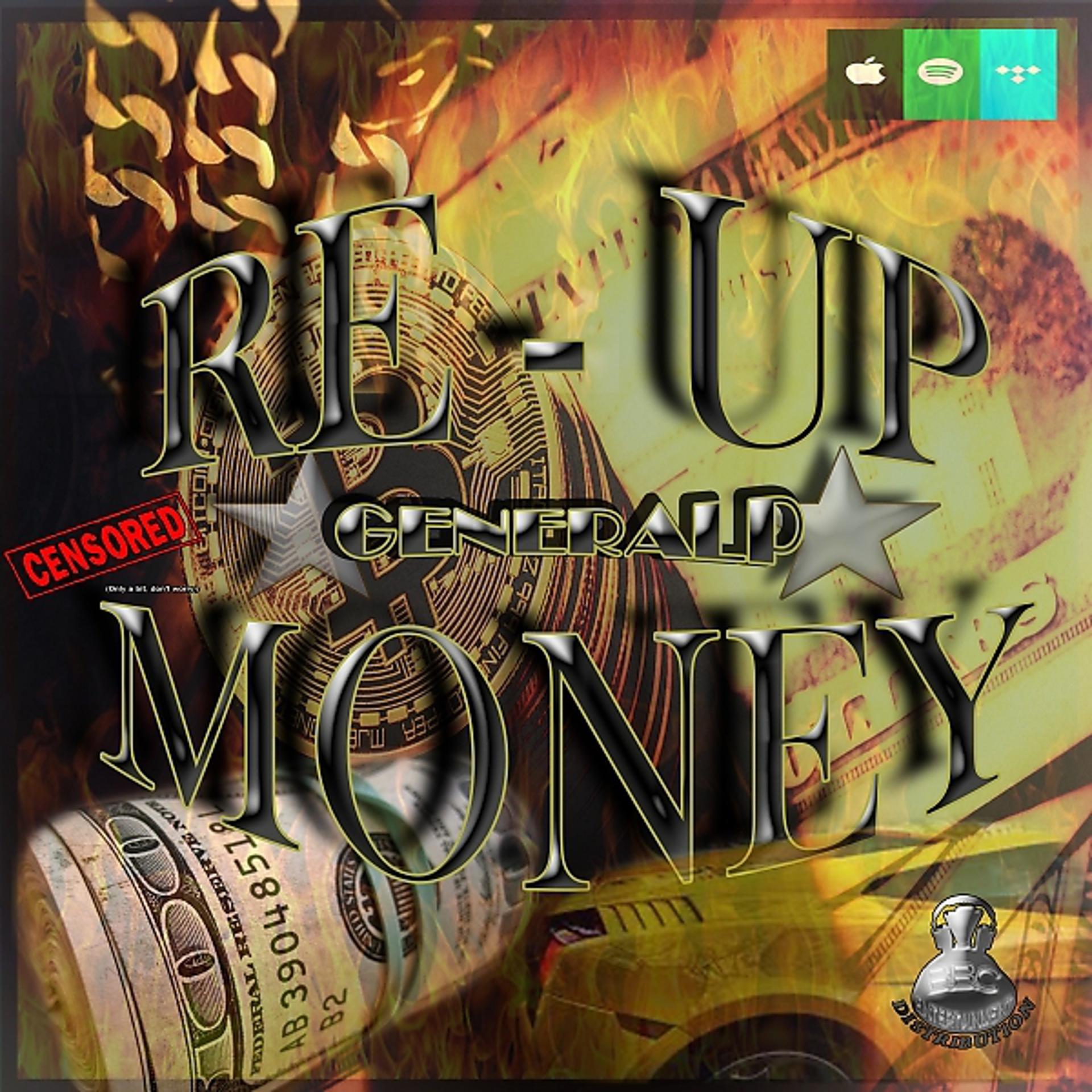 Постер альбома Re- Up Money